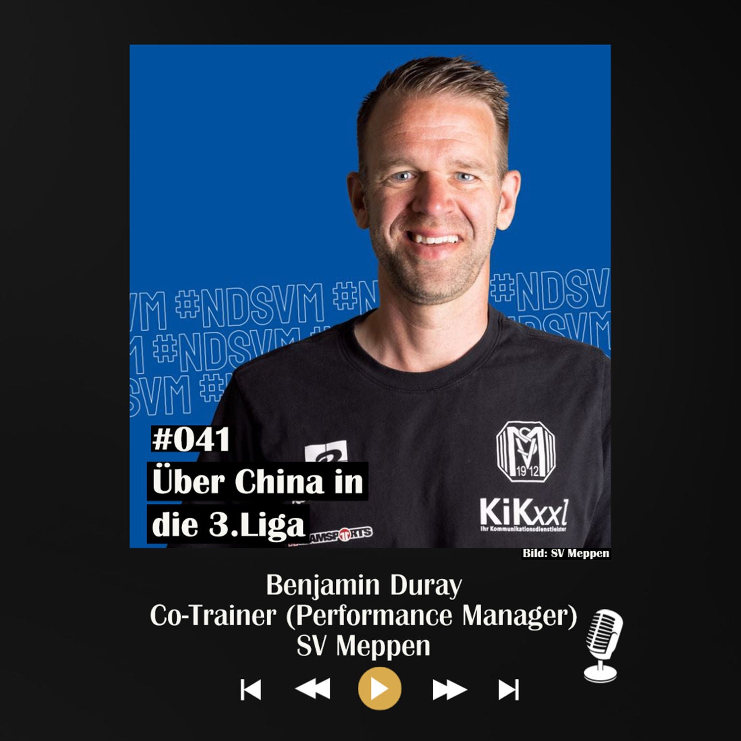 #041 Über China in die 3.Liga - mit Benjamin Duray