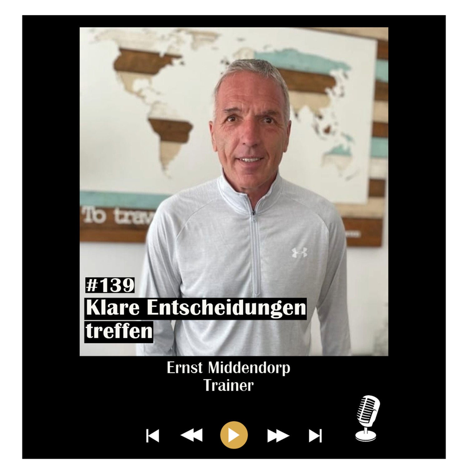 #139 Klare Entscheidungen treffen - mit Ernst Middendorp