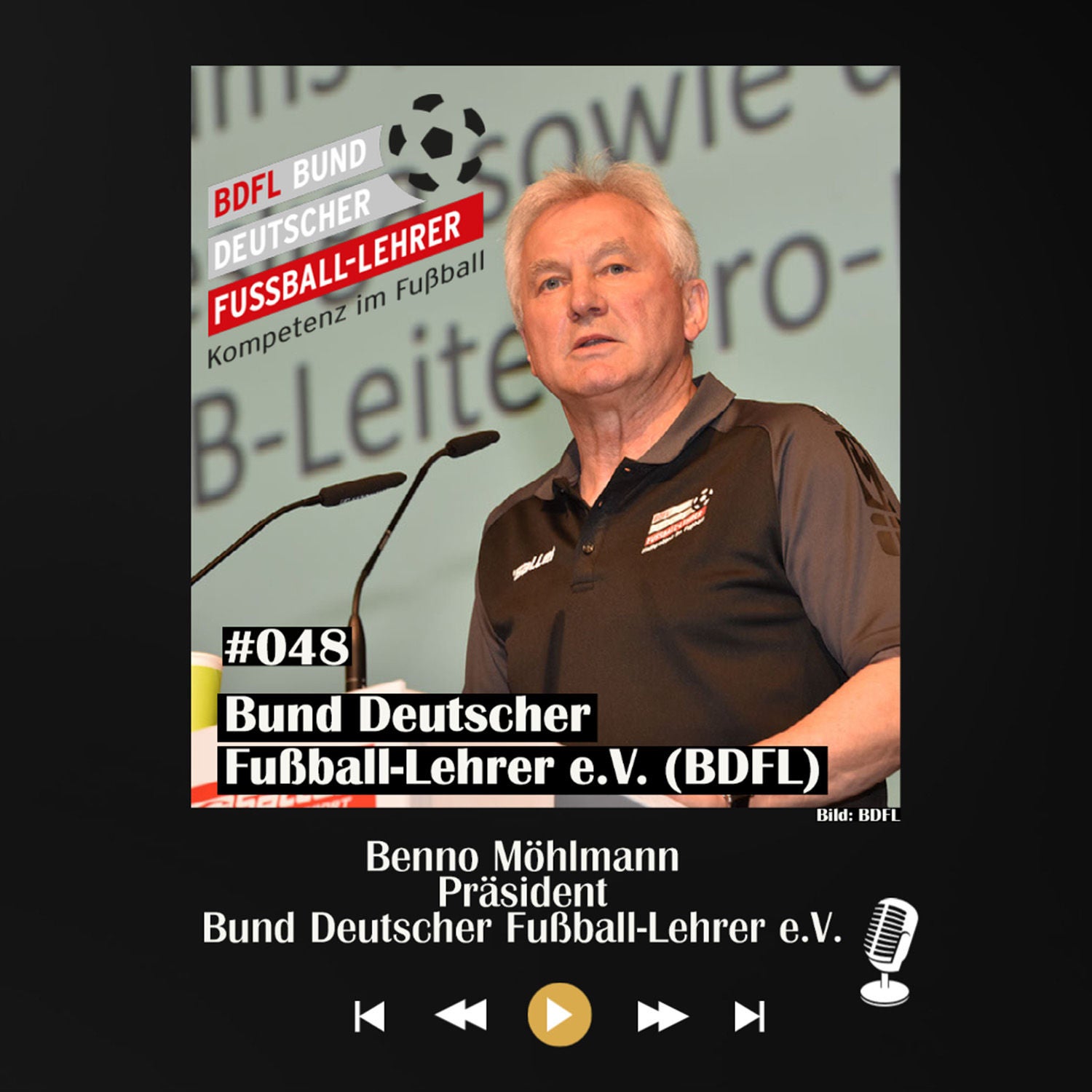 #048 Bund Deutscher Fußball-Lehrer - mit Benno Möhlmann