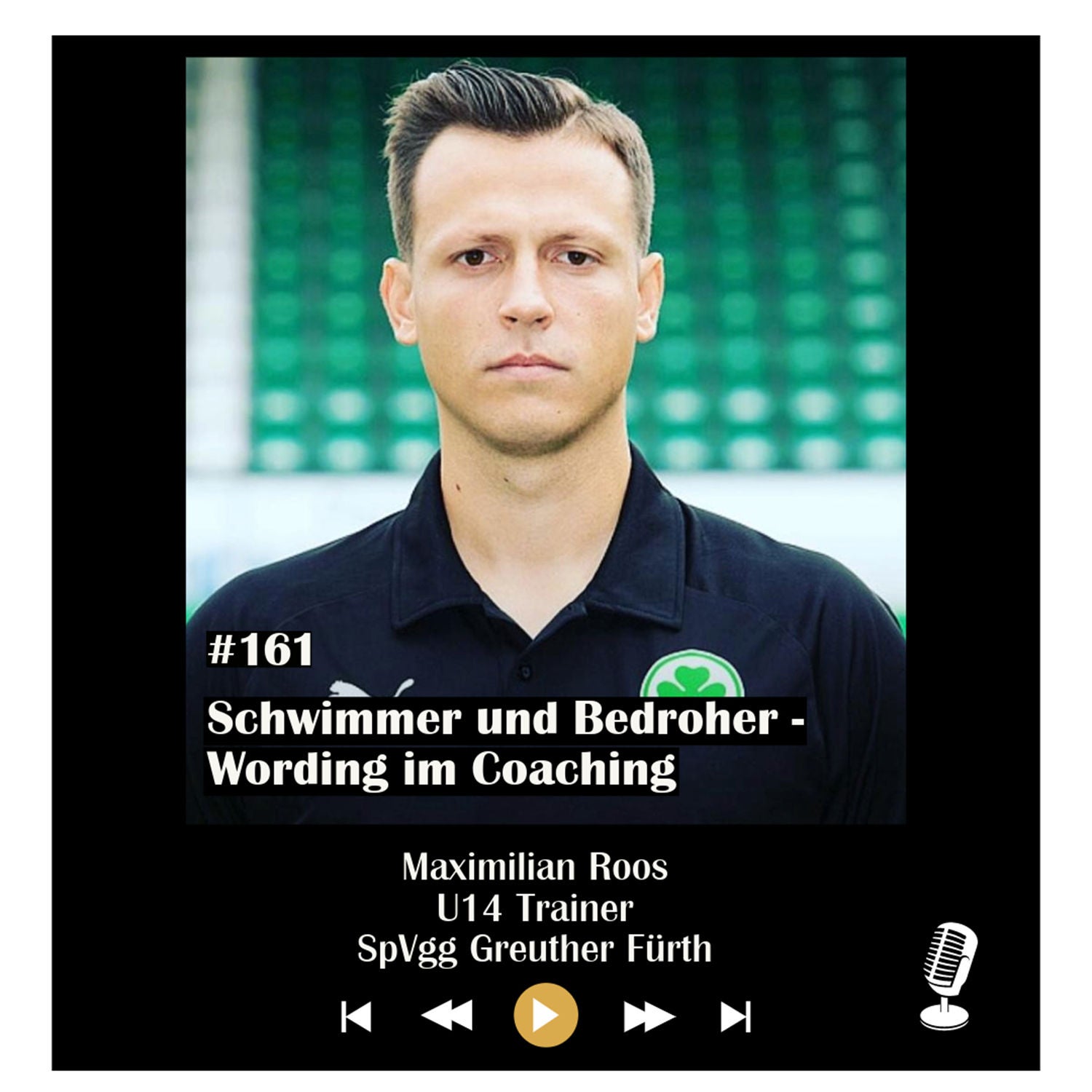 #161 Schwimmer und Bedroher - Wording im Coaching - mit Maximilian Roos