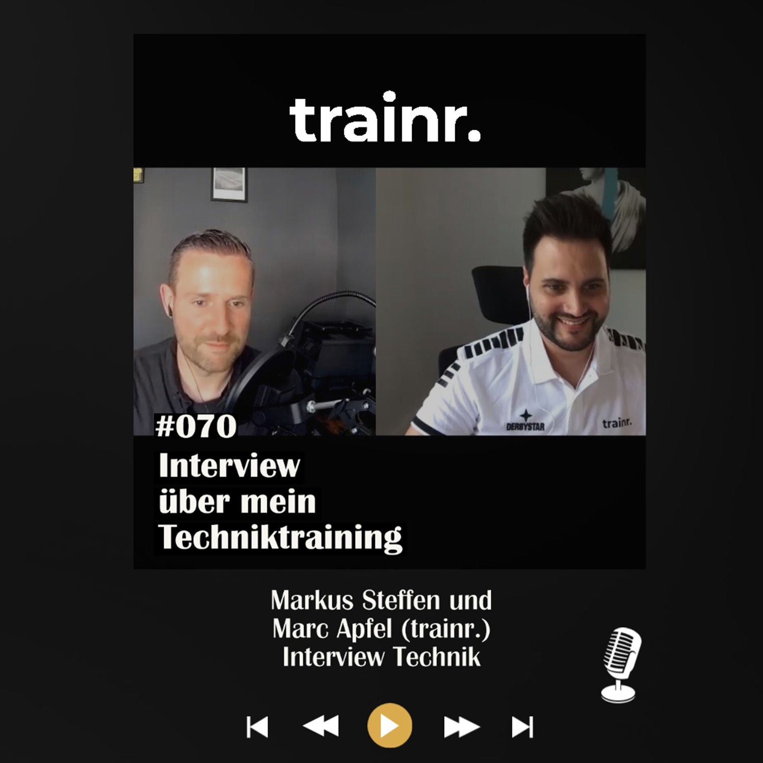 #070 Interview über Techniktraining - mit Marc Apfel und Markus Steffen