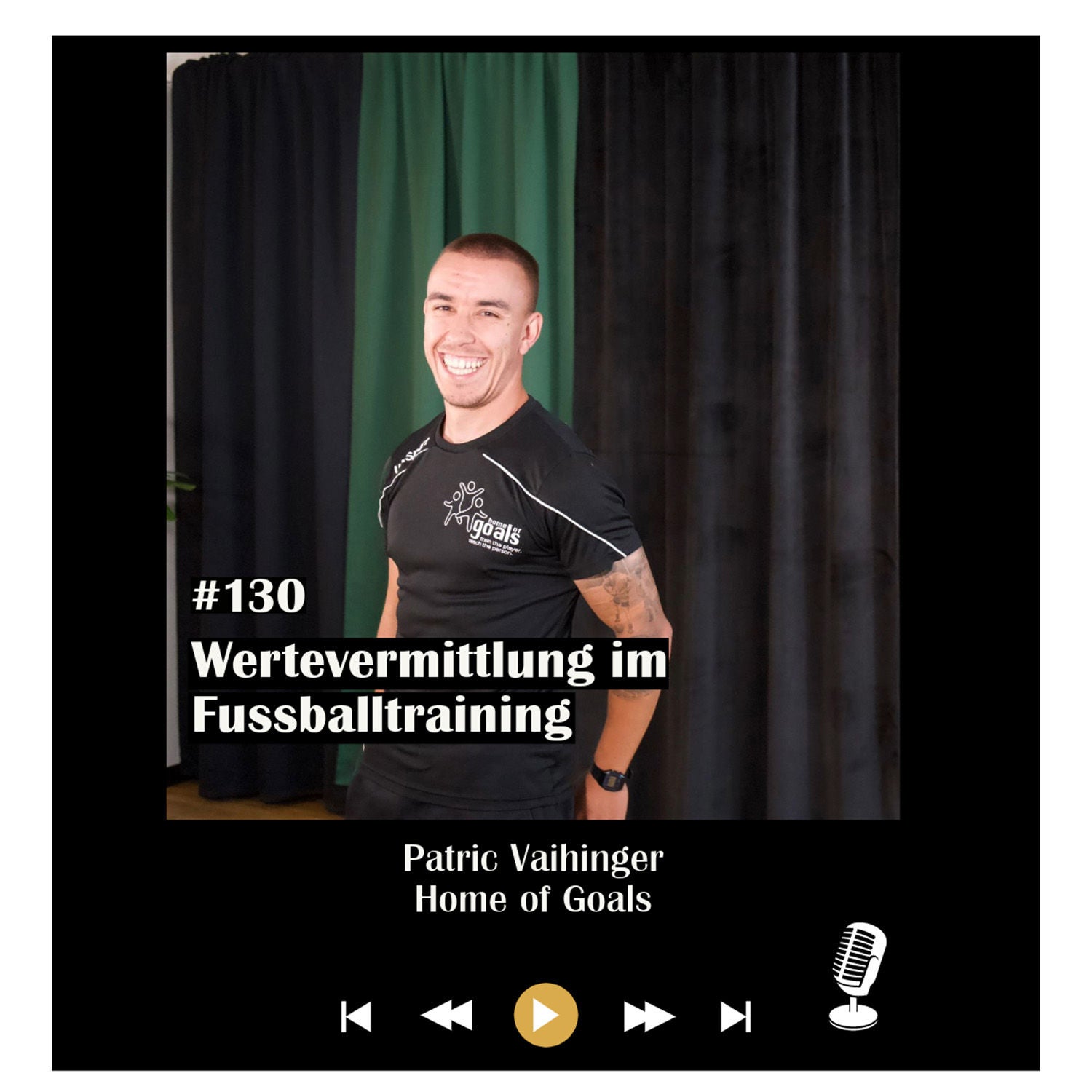 #130 Wertevermittlung im Fussballtraining - mit Patric Vaihinger