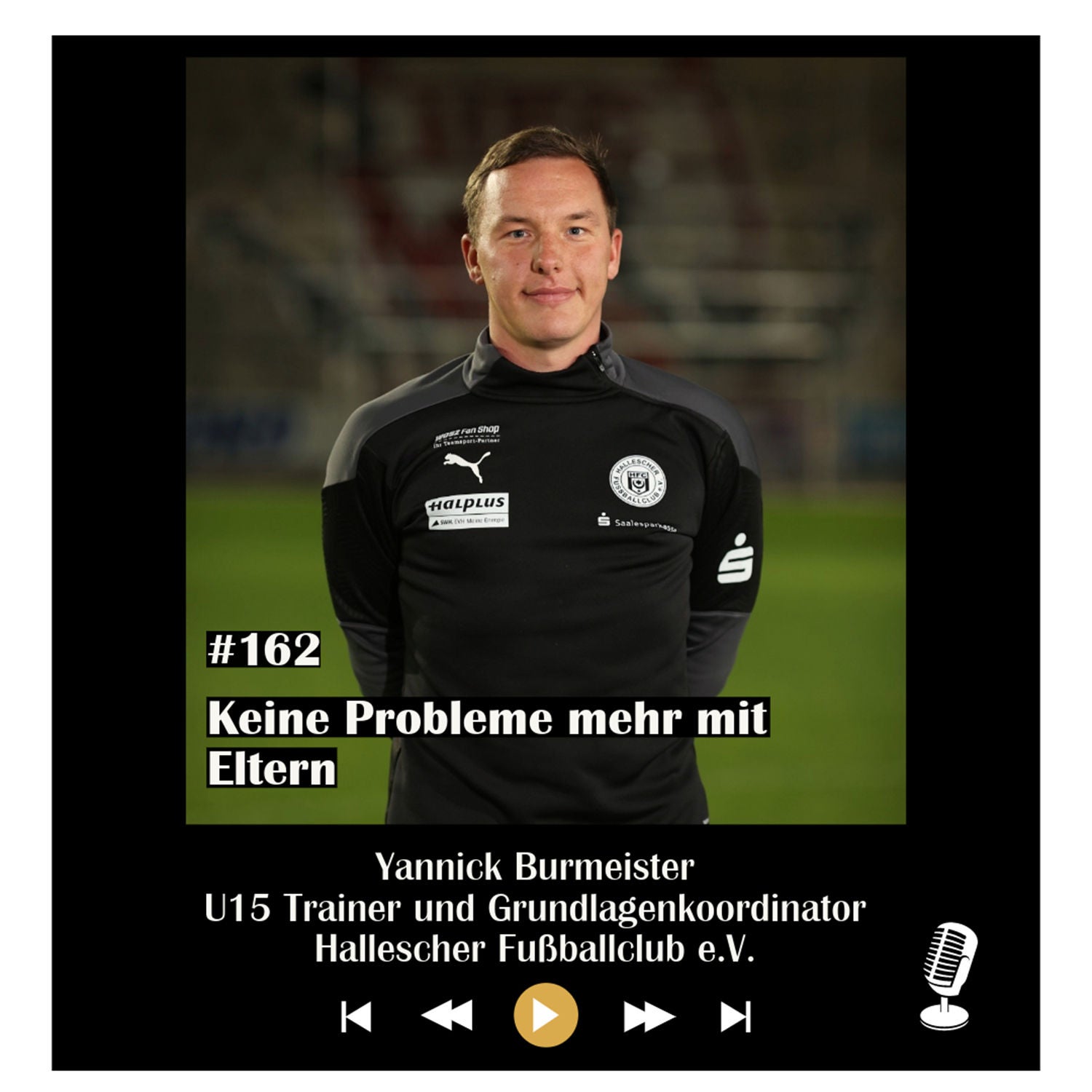 #162 Keine Probleme mehr mit Eltern - mit Yannick Burmeister