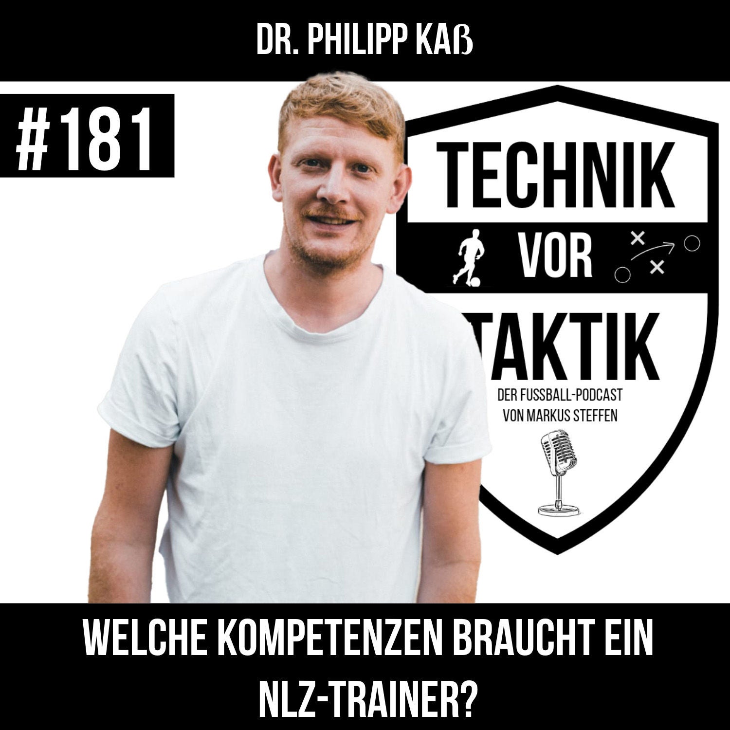#181 Welche Kompetenzen braucht ein NLZ-Trainer? mit Dr. Philipp Kaß