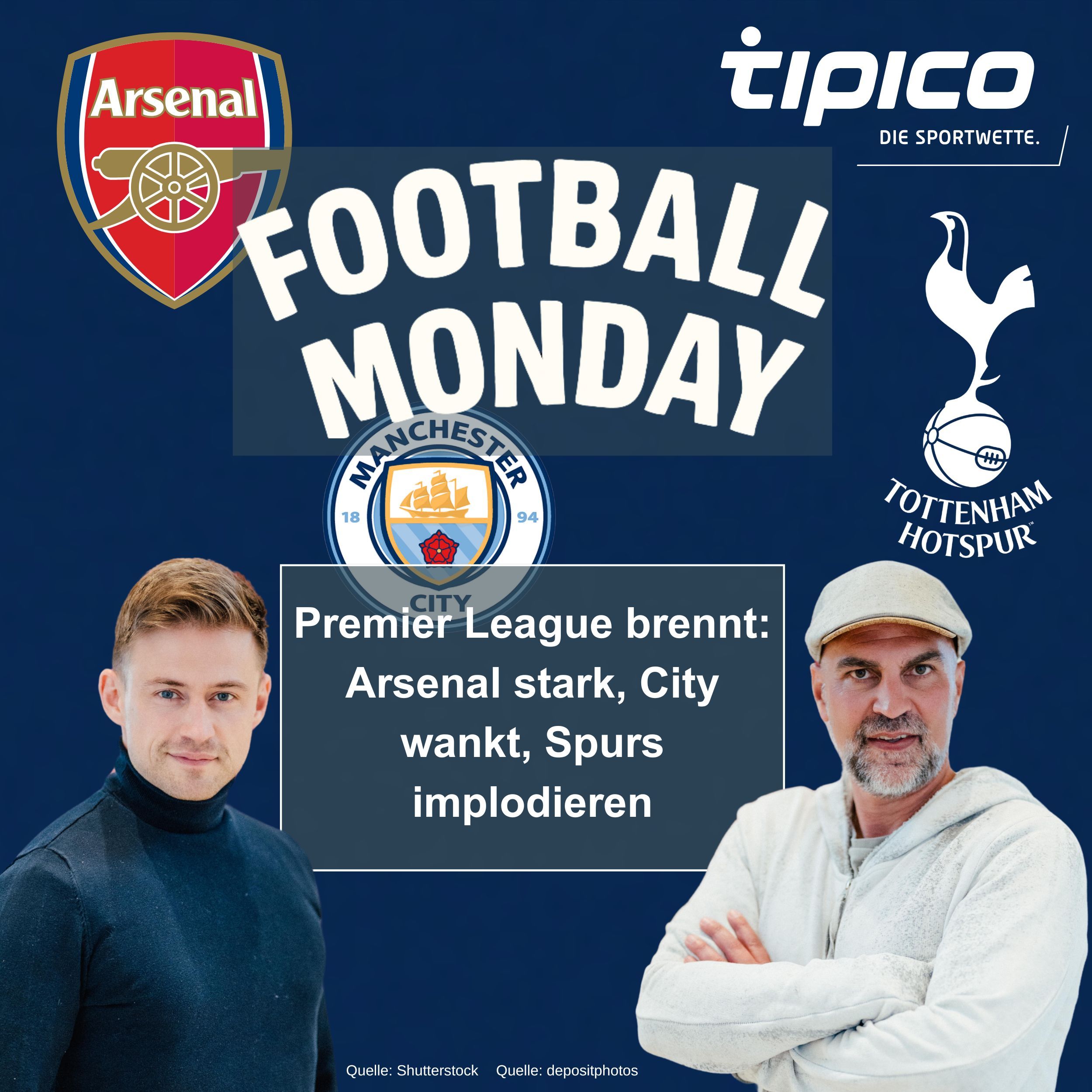 Premier League brennt: Arsenal stark, City wankt, Spurs implodieren