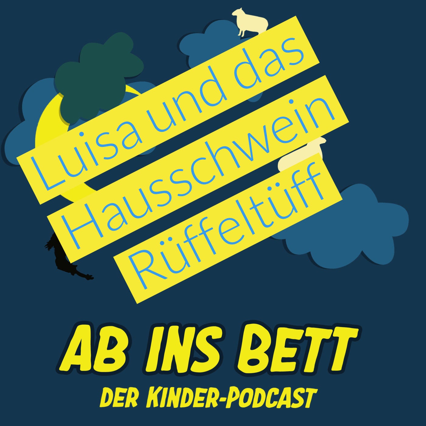 #187 Luisa und das Hausschwein Rüffeltüff