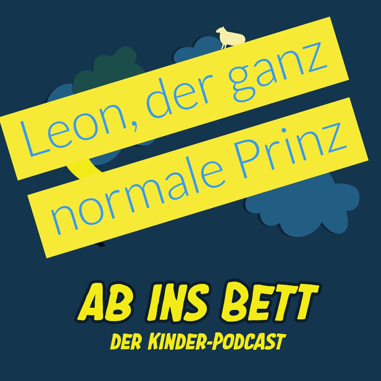 #053 Leon, der ganz normale Prinz