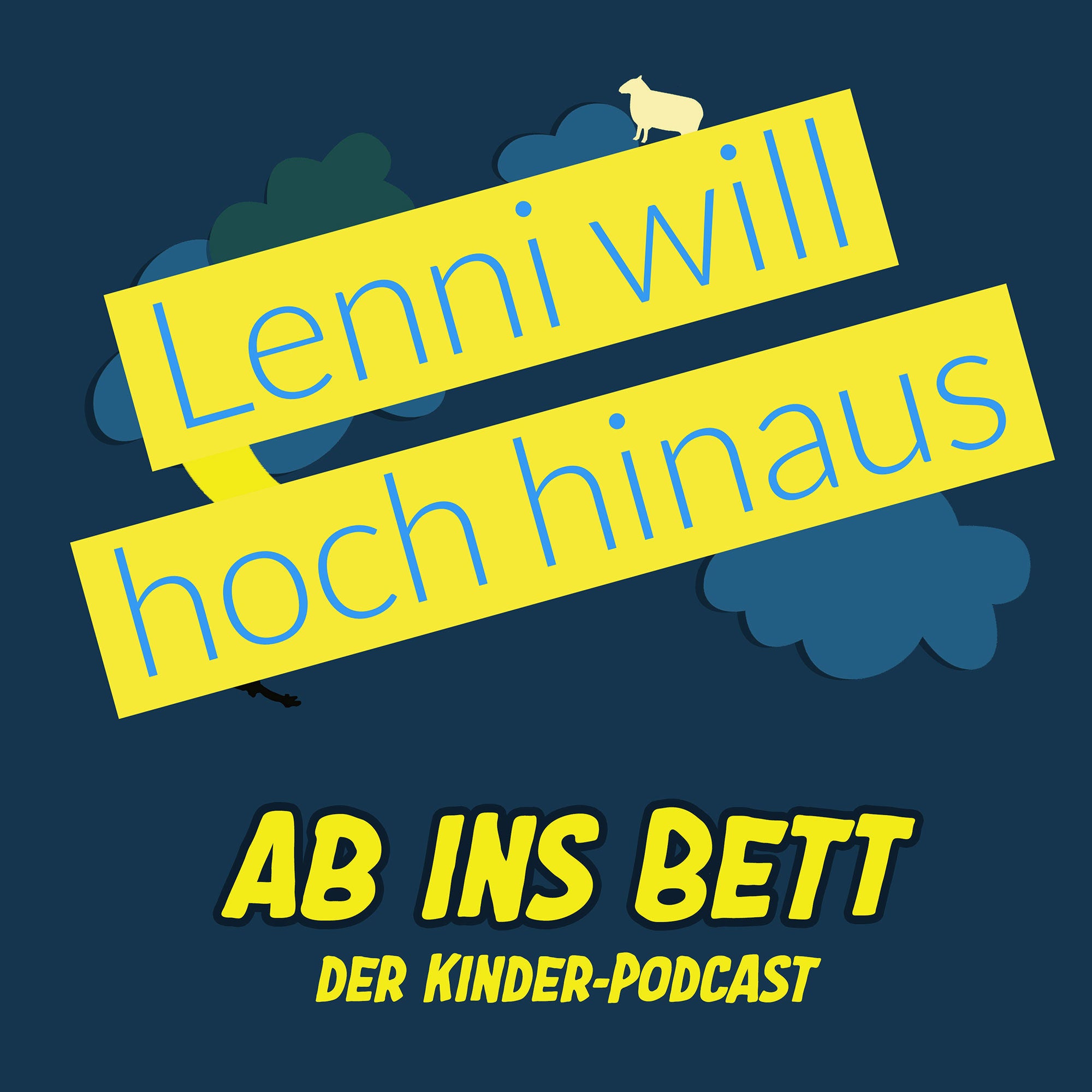 #019 Lenni will hoch hinaus