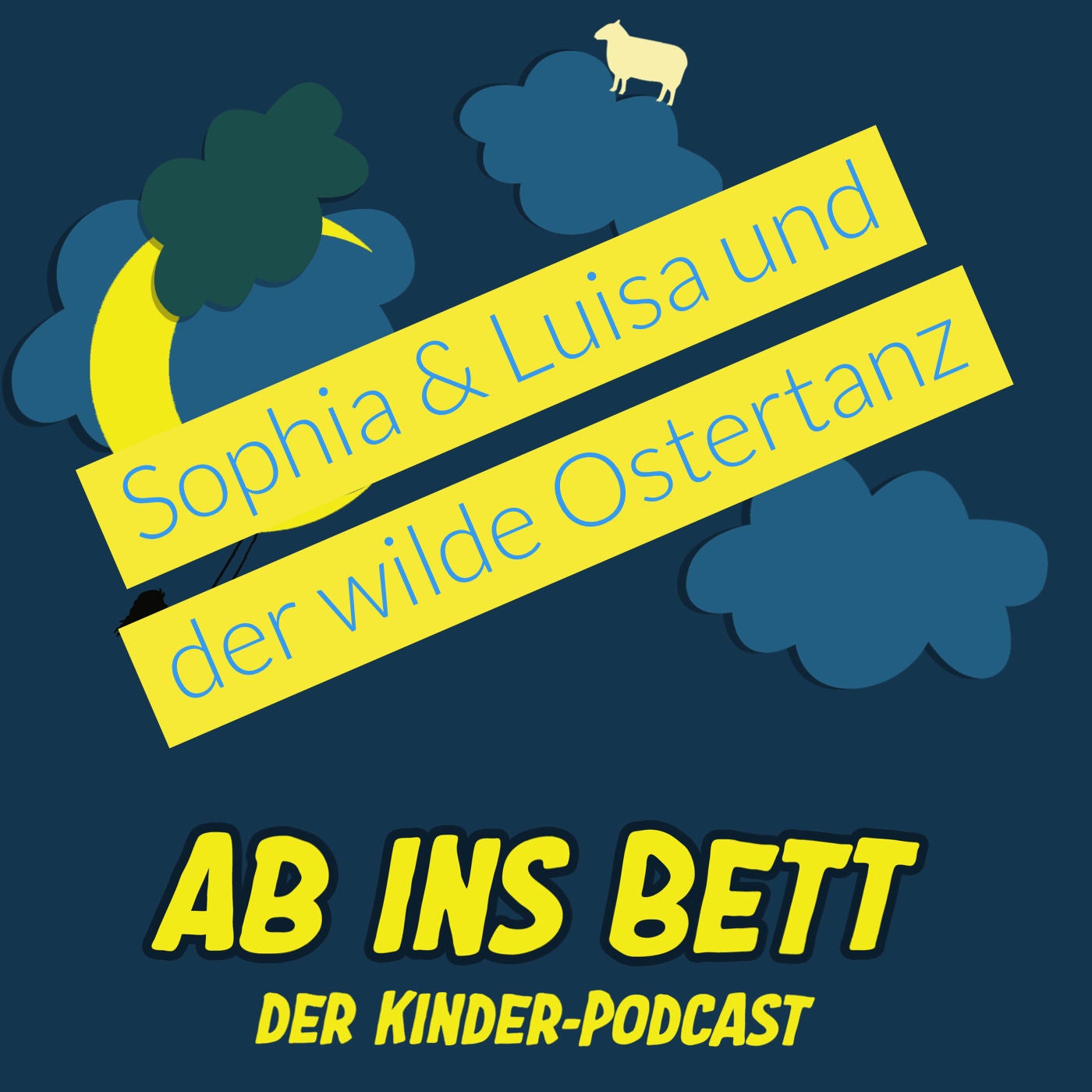 #222 Sophia & Luisa und der wilde Ostertanz