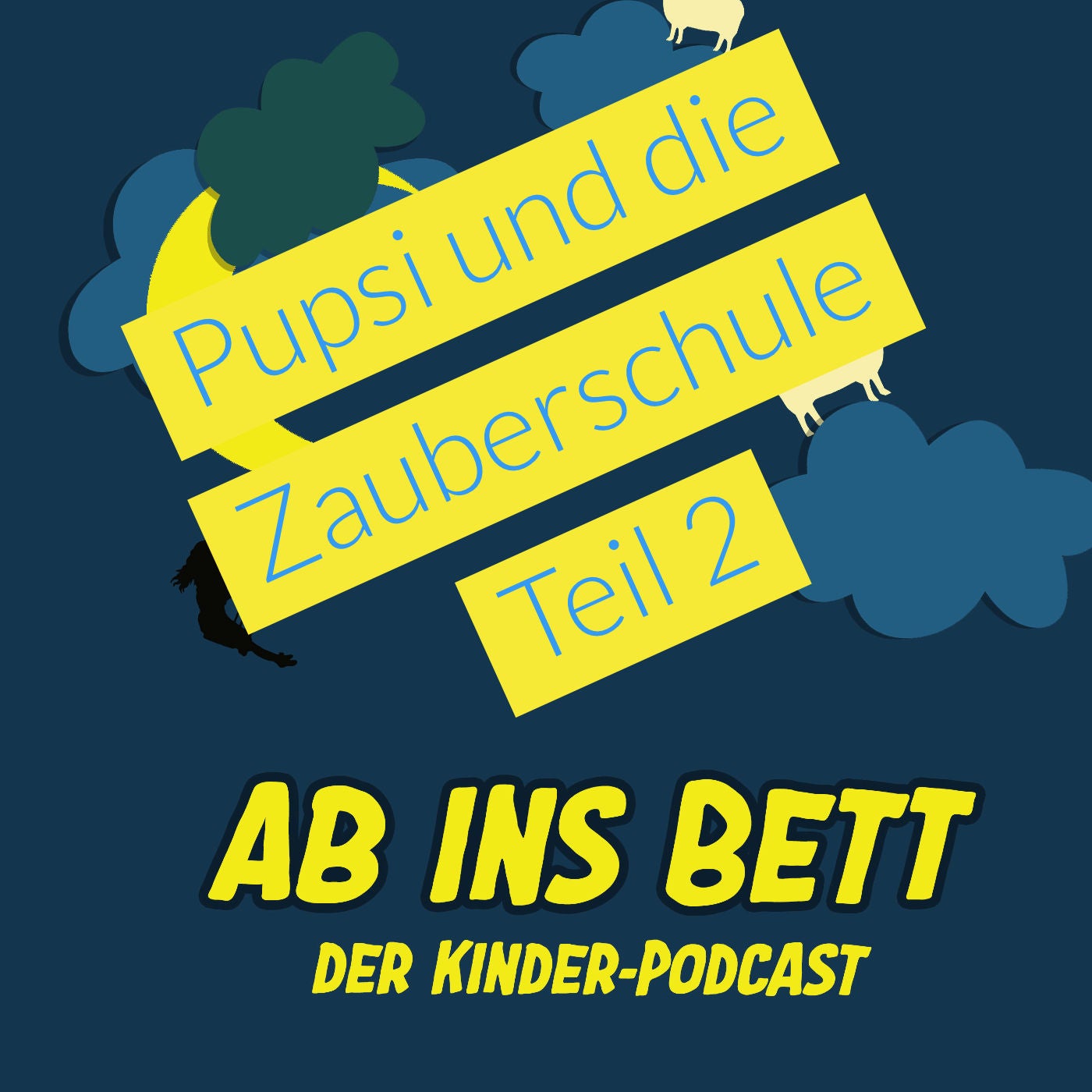 #566 Pupsi und die Zauberschule Teil 2