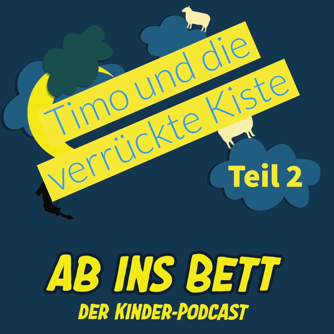 #227 Timo und die verrückte Kiste Teil 2