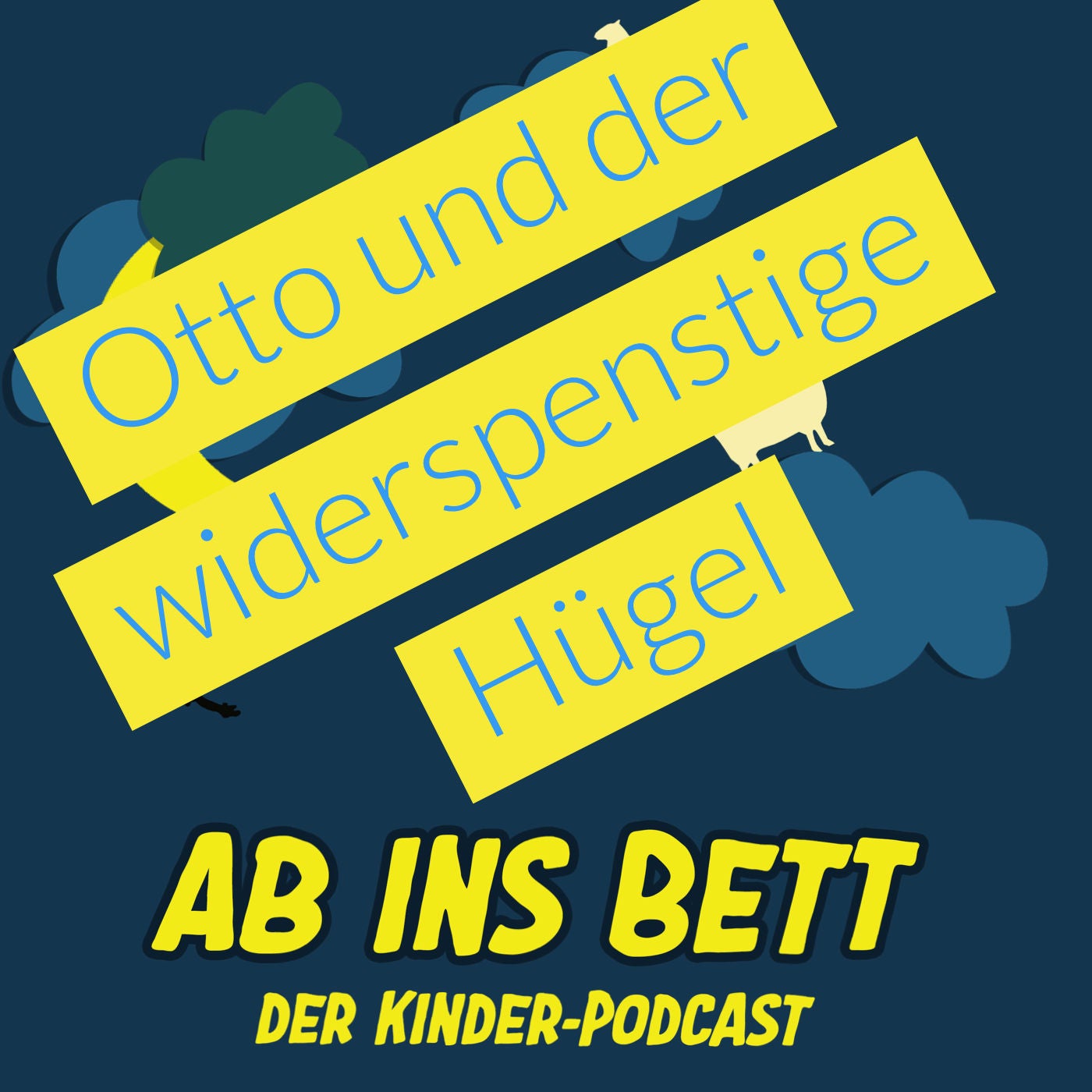 #173 Otto und der widerspenstige Hügel