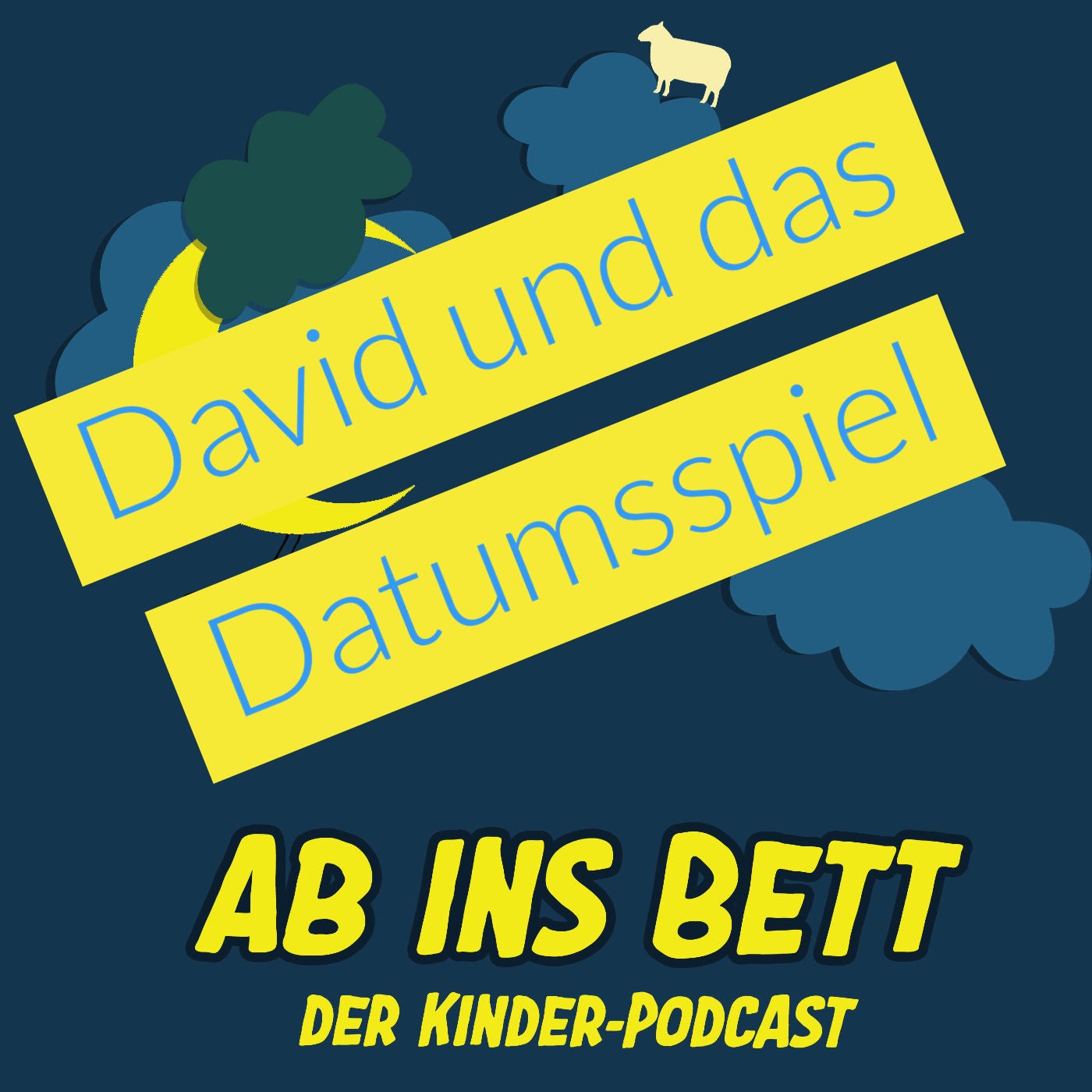 #930 David und das Datumsspiel (Gute Nacht Geschichte)