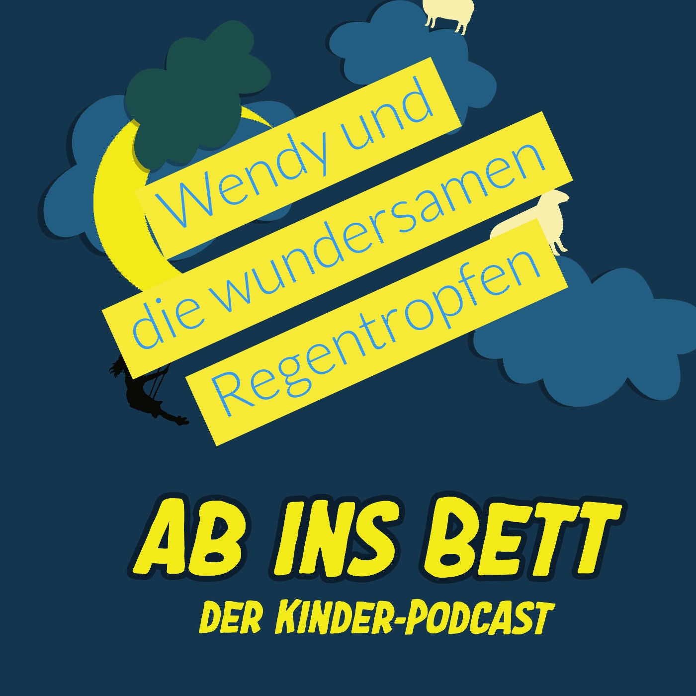 #593 Wendy und die wundersamen Regentropfen