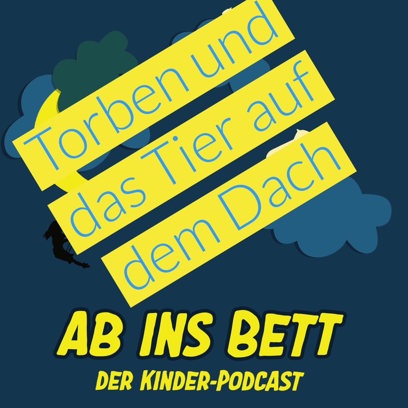 #134 Torben und das Tier auf dem Dach