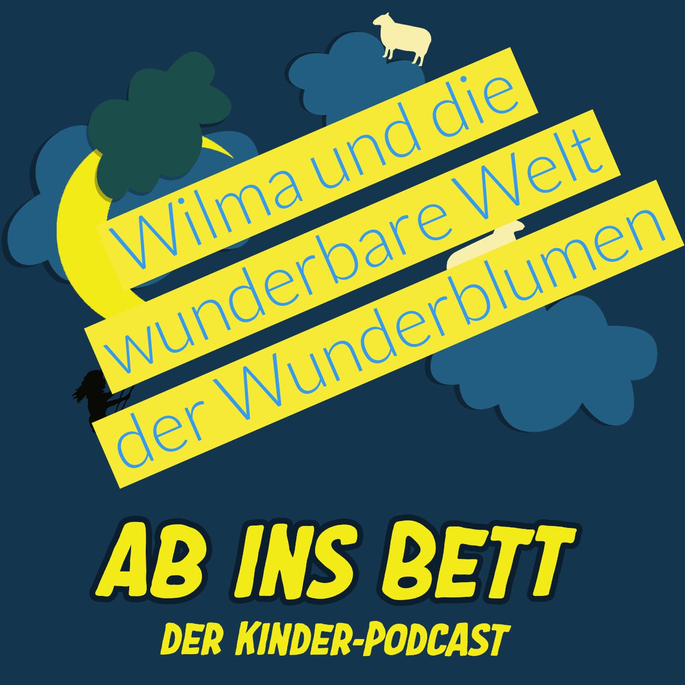 #314 Wilma und die wunderbare Welt der Wunderblumen