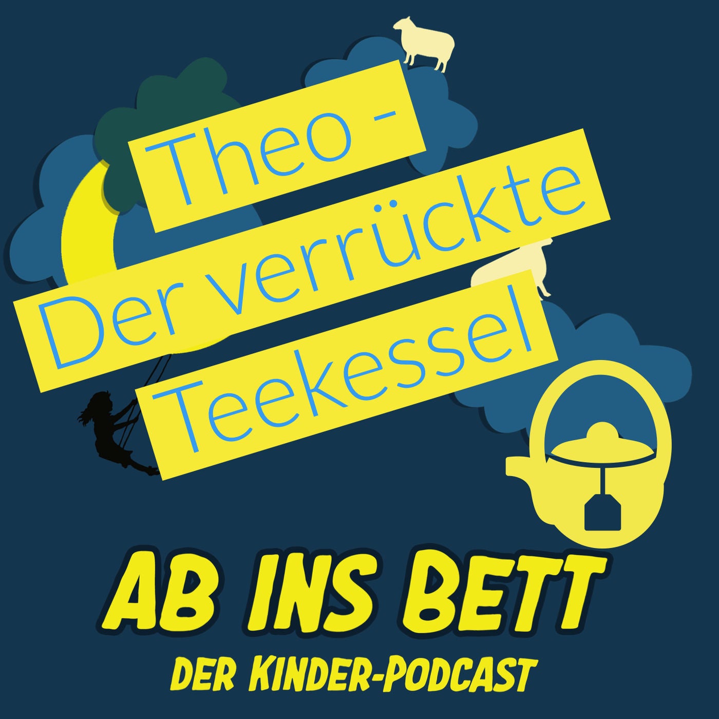 #076 Theo - Der verrückte Teekessel