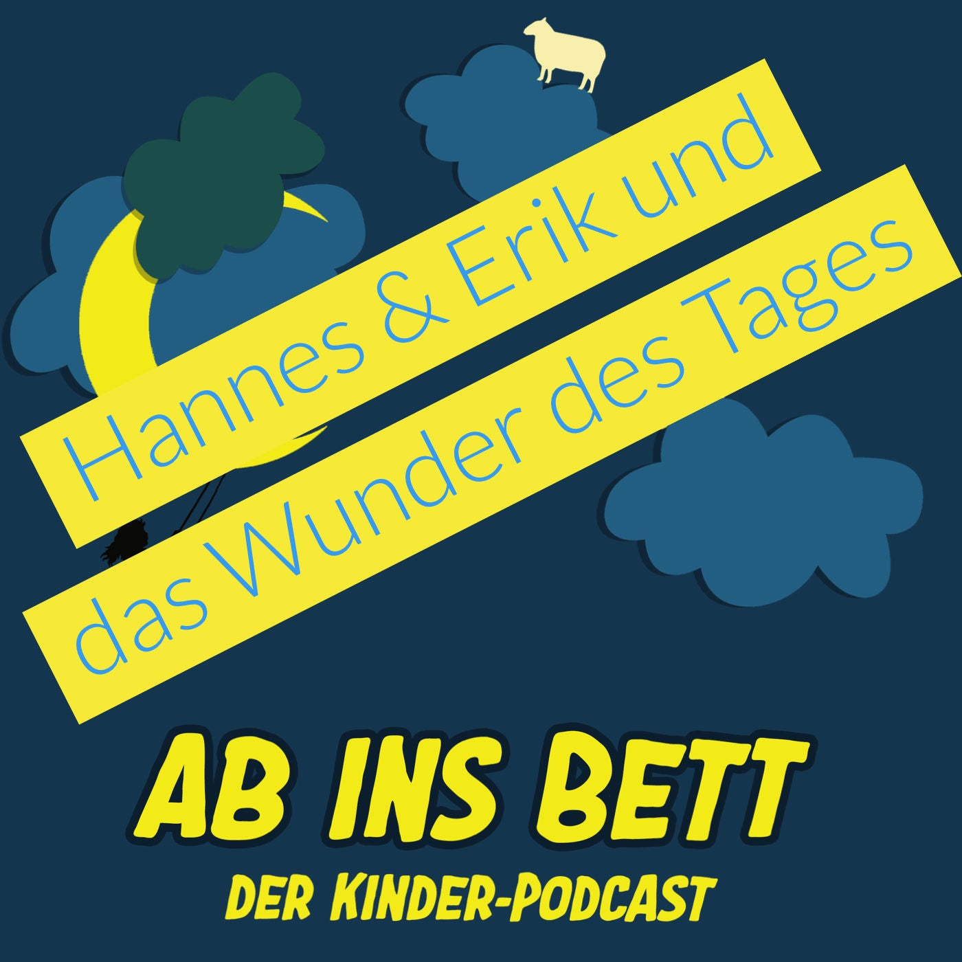 #201 Hannes und Erik und das Wunder des Tages