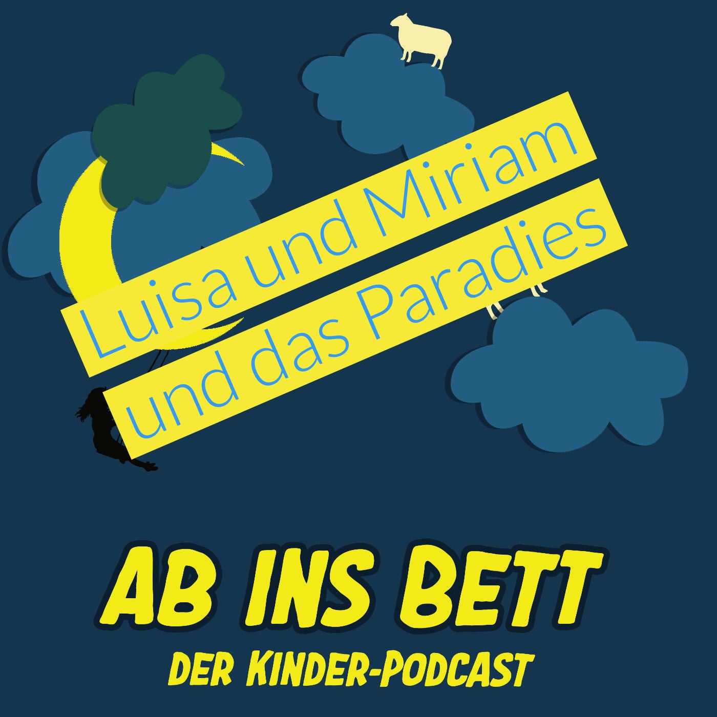 #317 Luisa und Miriam und das Paradies