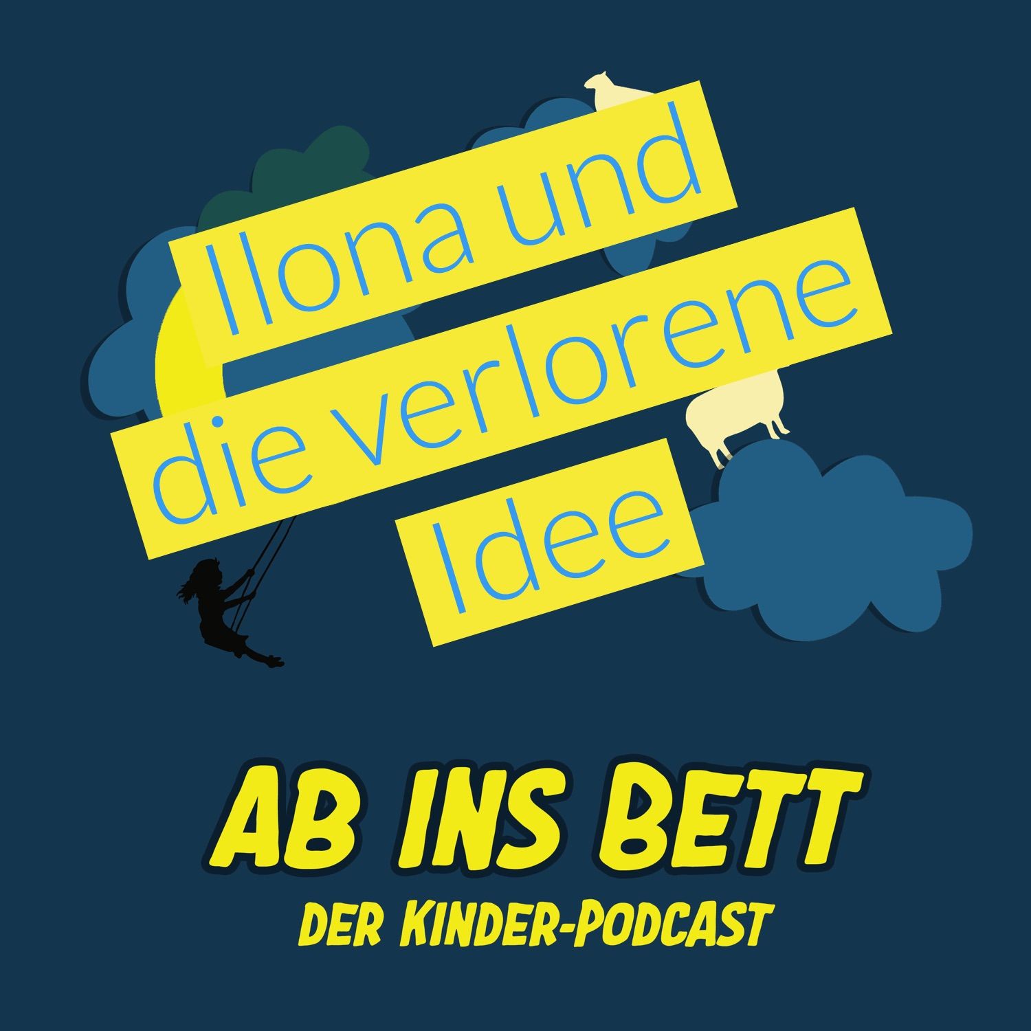 #022 Ilona und die verlorene Idee
