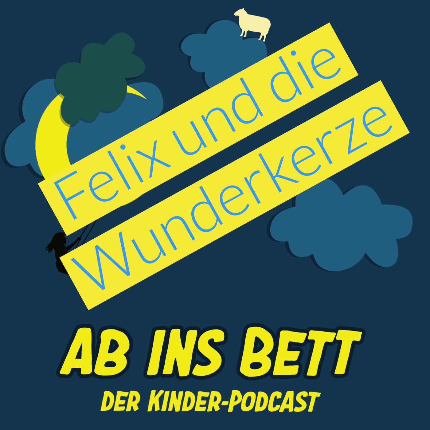 #125 Felix und die Wunderkerze