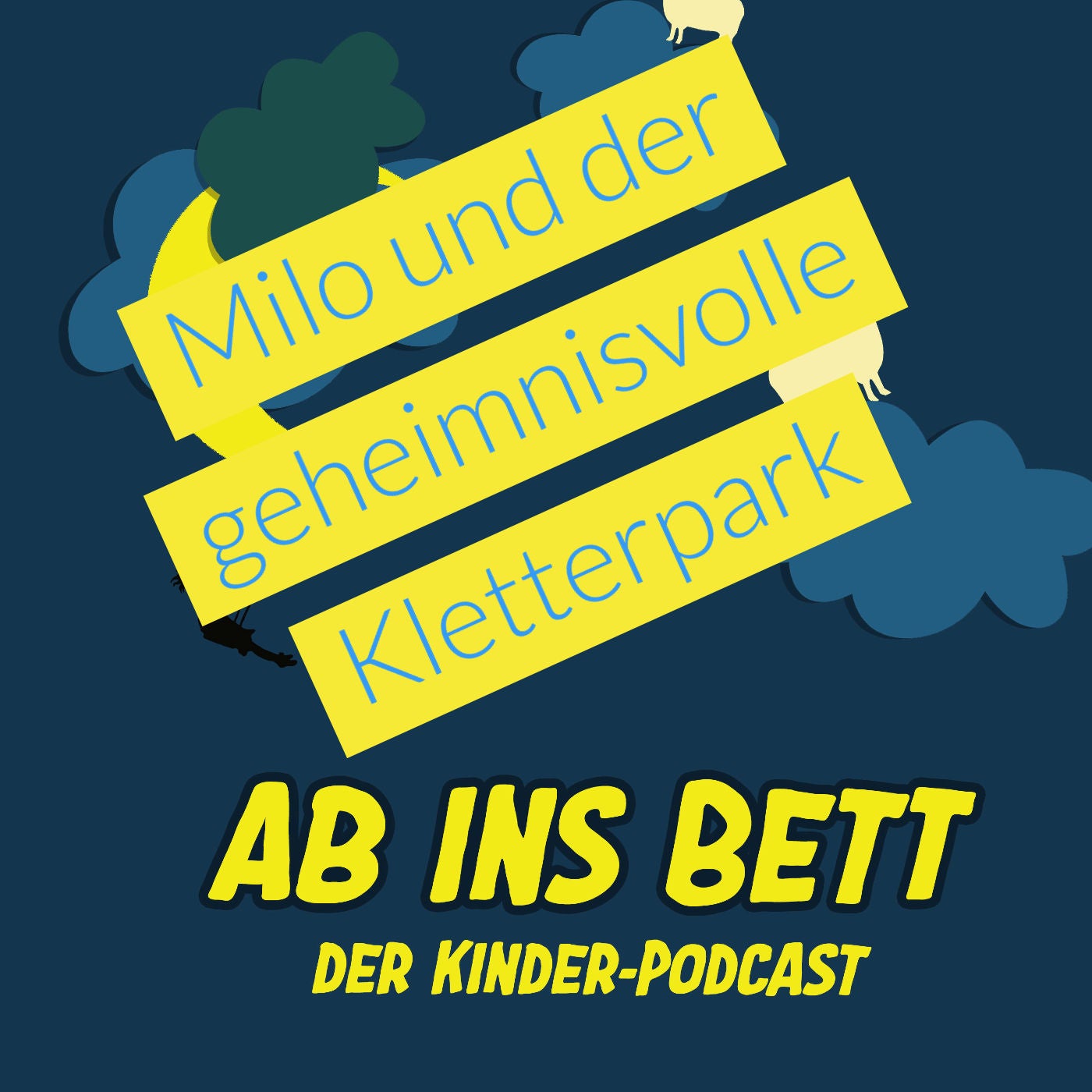 #704 Milo und der geheimnisvolle Kletterpark