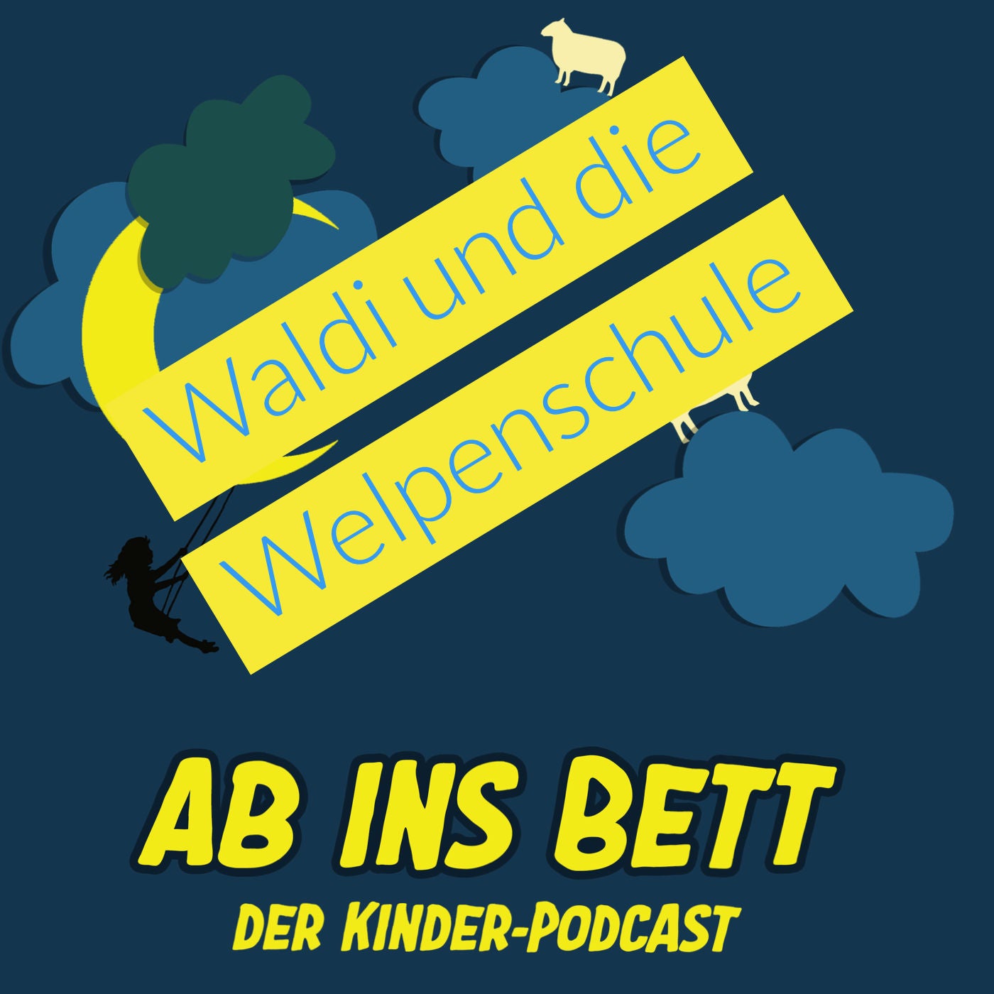 #141 Waldi und die Welpenschule