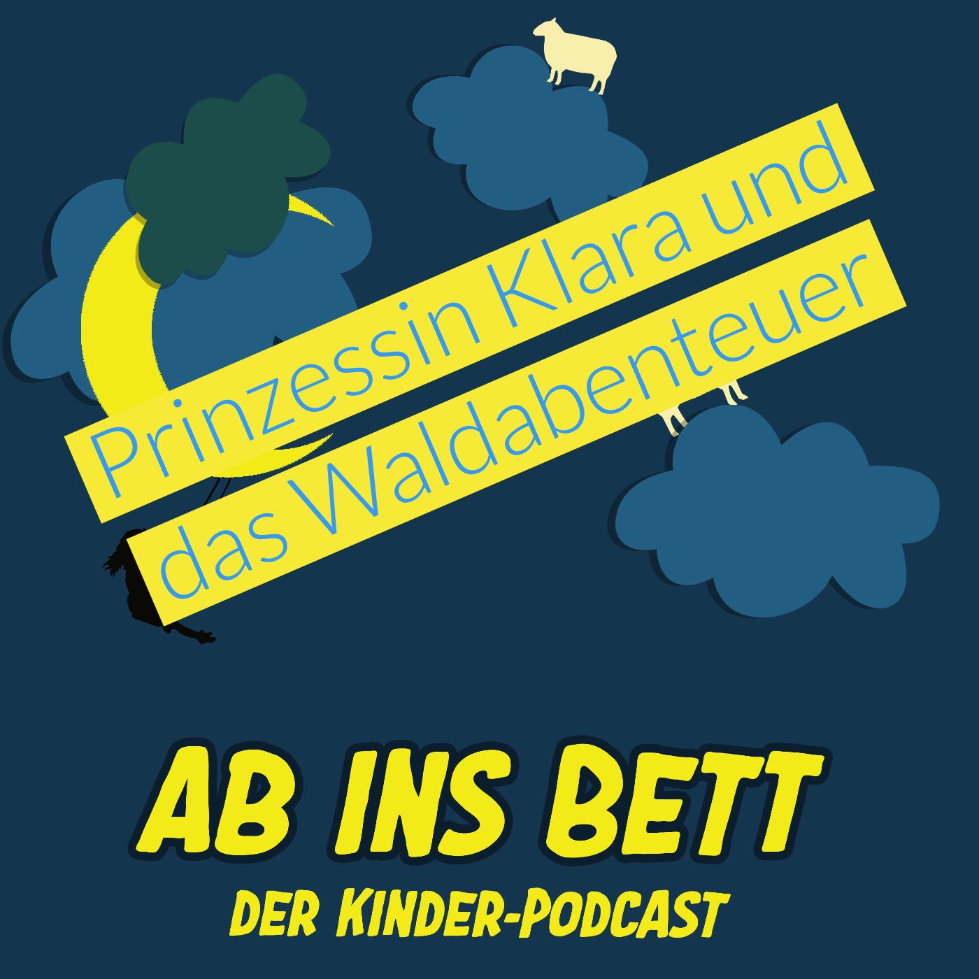 #285 Prinzessin Klara und das Waldabenteuer