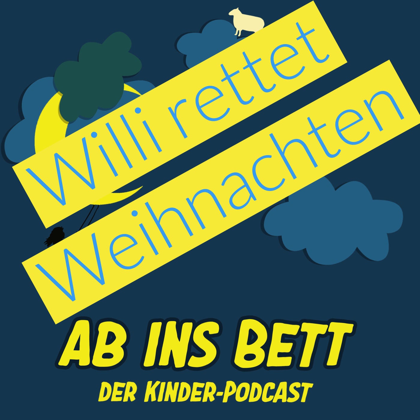 #116 Willi rettet Weihnachten