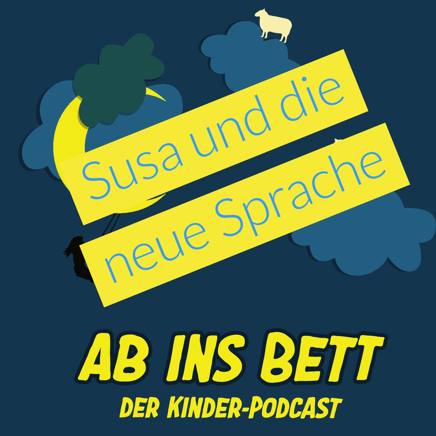 #927 Susa und die neue Sprache (Gute Nacht Geschichte)