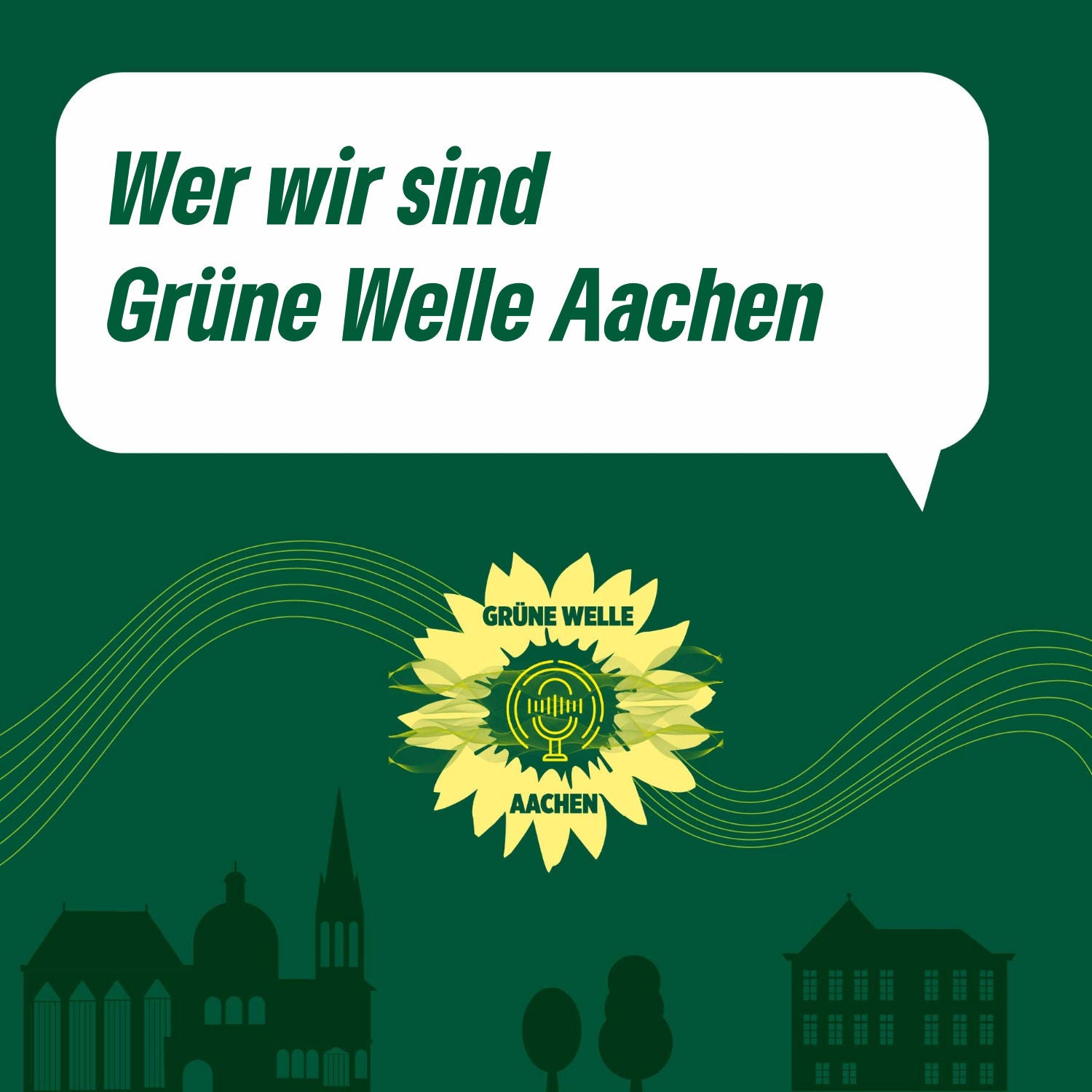 Wer wir sind – Grüne Welle Aachen 01
