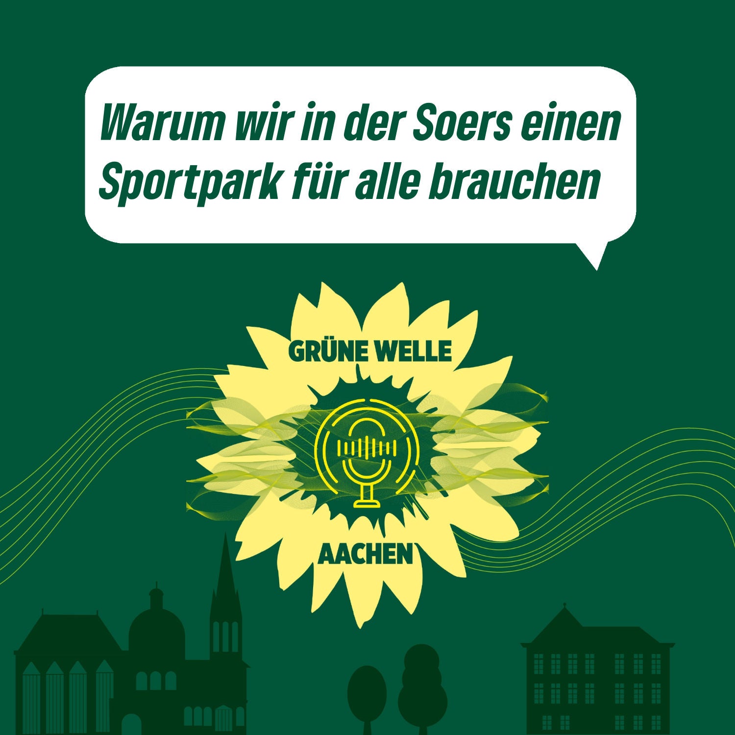 Warum wir in der Soers einen Sportpark für alle brauchen – Grüne Welle Aachen 18