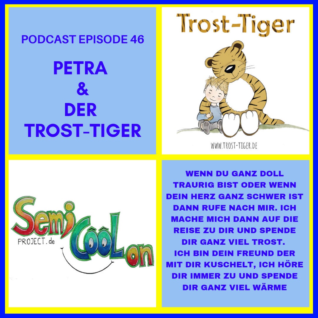 Petra & der "Trost-Tiger"