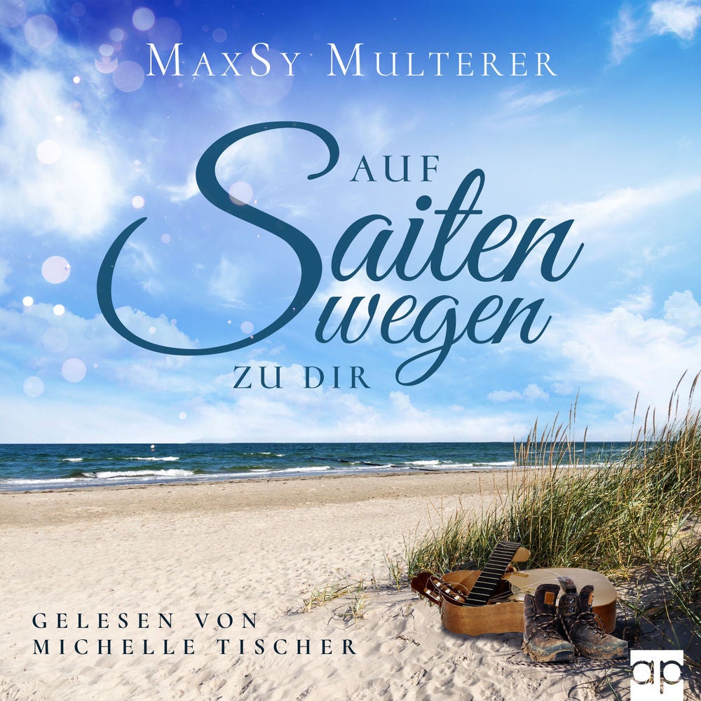 Auf Saitenwegen zu dir