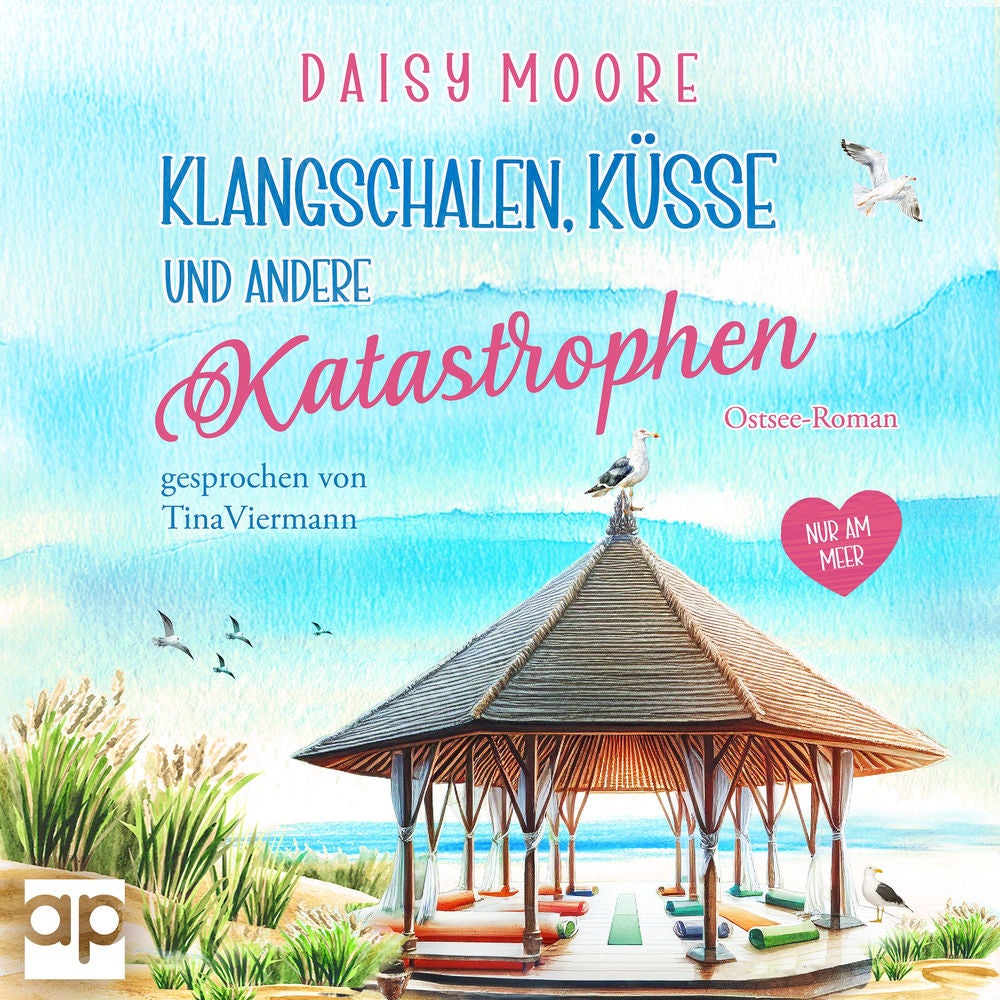Klangschalen, Küsse und andere Katastrophen