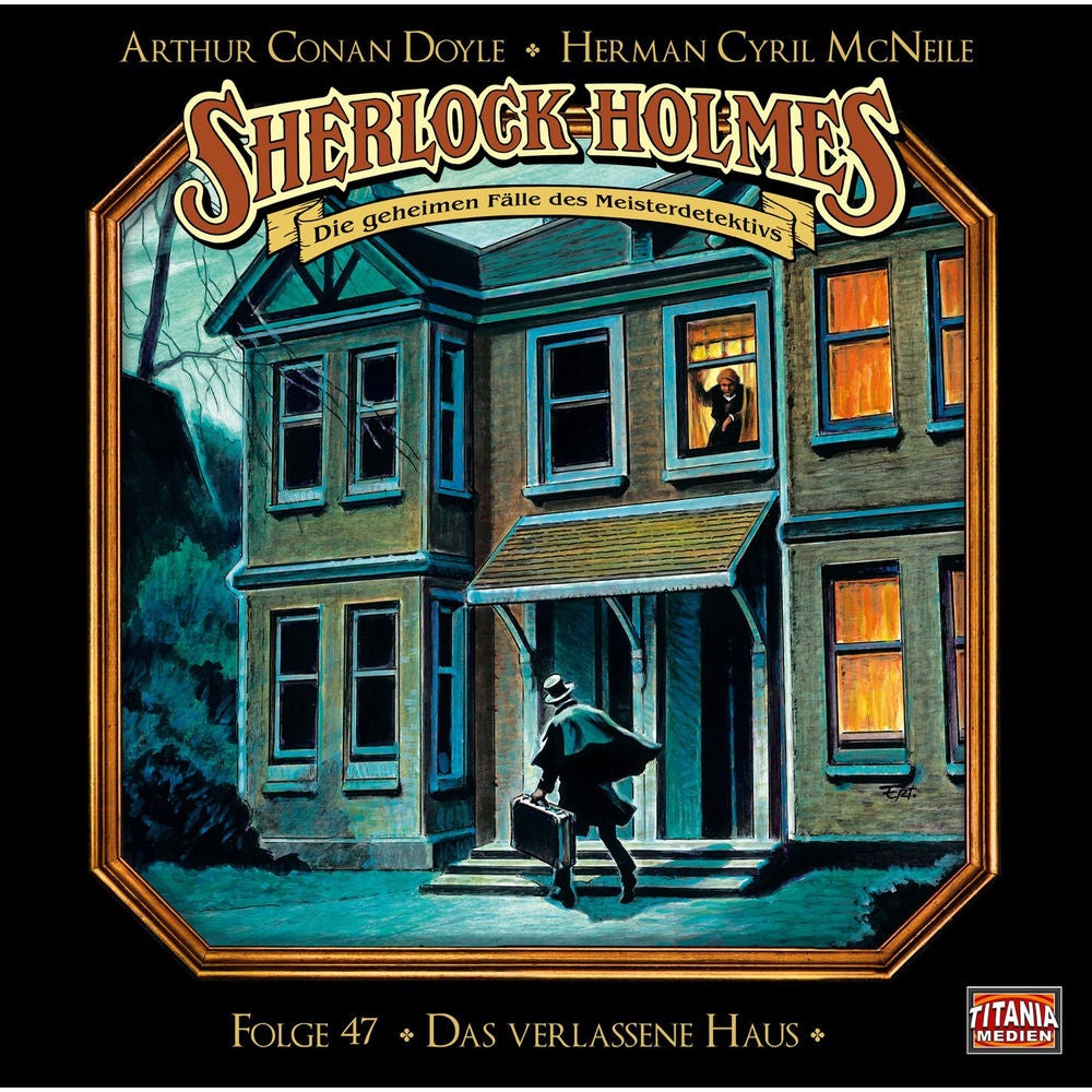 Folge 47: Das verlassene Haus