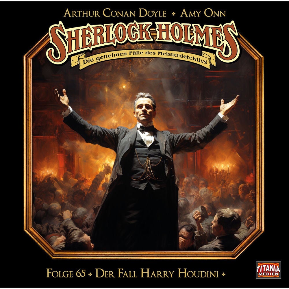 Folge 65: Der Fall Harry Houdini