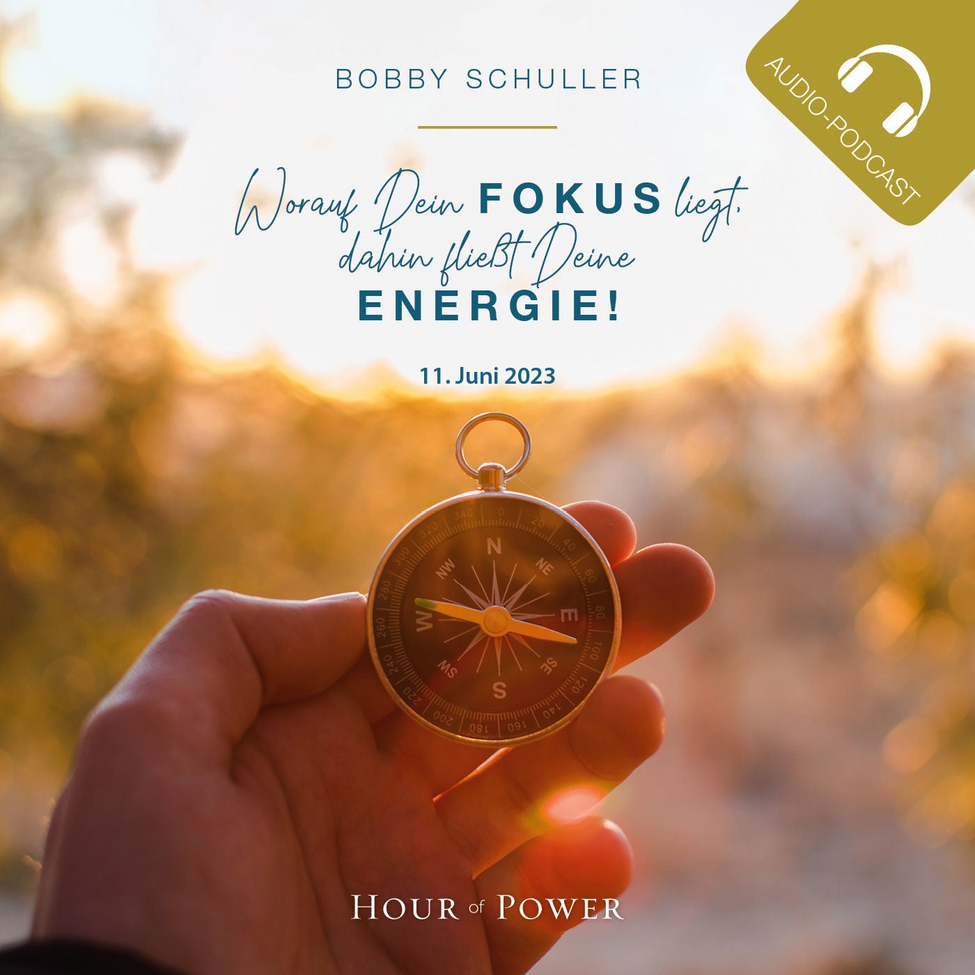 Worauf Dein Fokus liegt, dahin fließt Deine Energie! - Predigt von Bobby Schuller