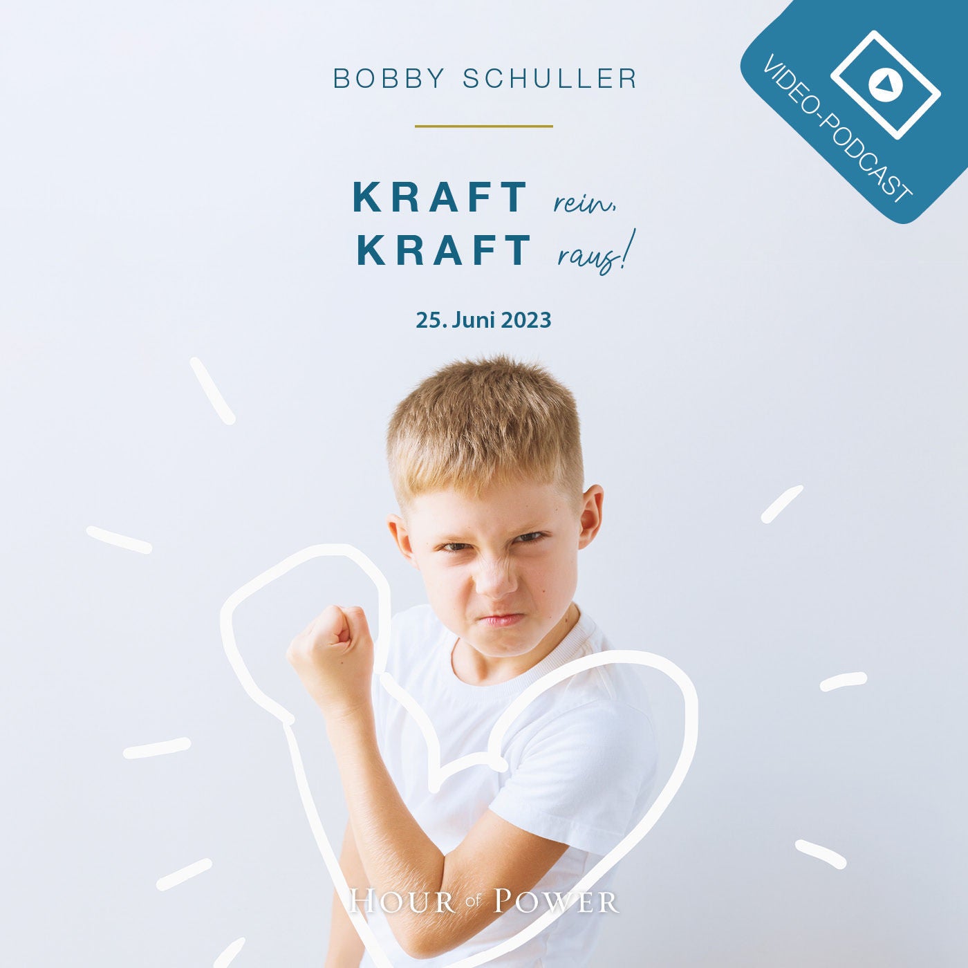 Kraft rein, Kraft raus! - Predigt von Bobby Schuller