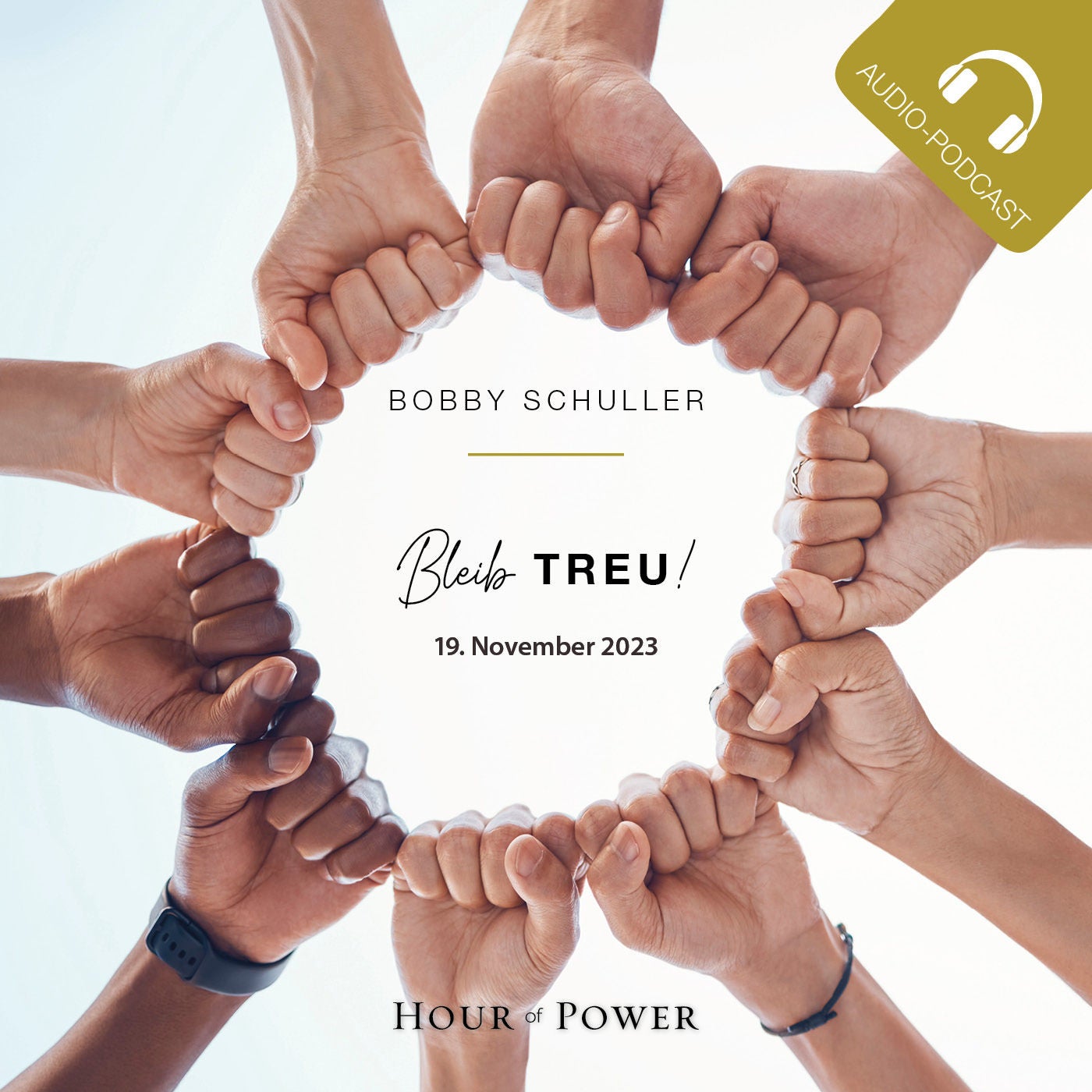 Bleib treu! - Predigt von Bobby Schuller