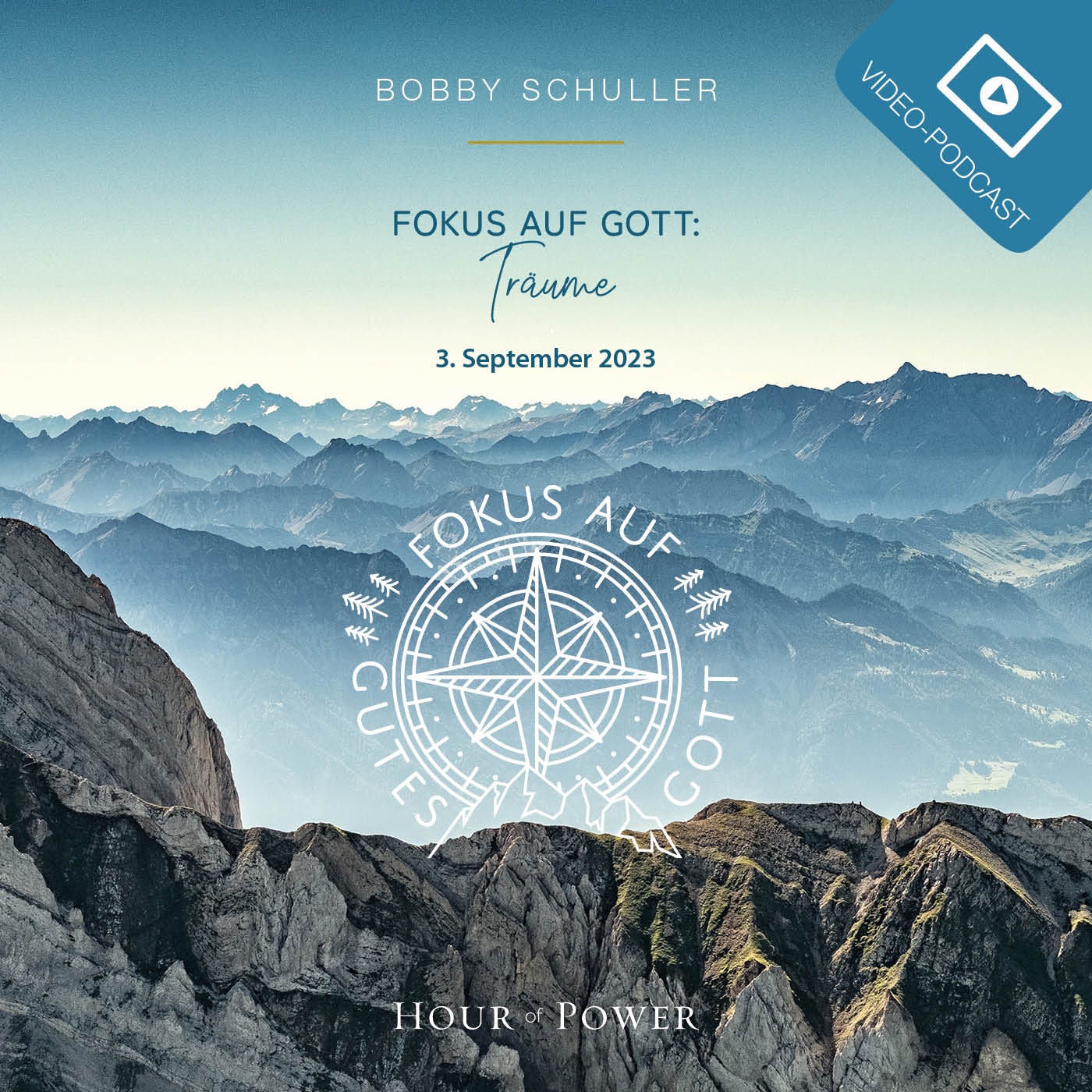 Fokus auf Gott: Träume! - Predigt von Bobby Schuller