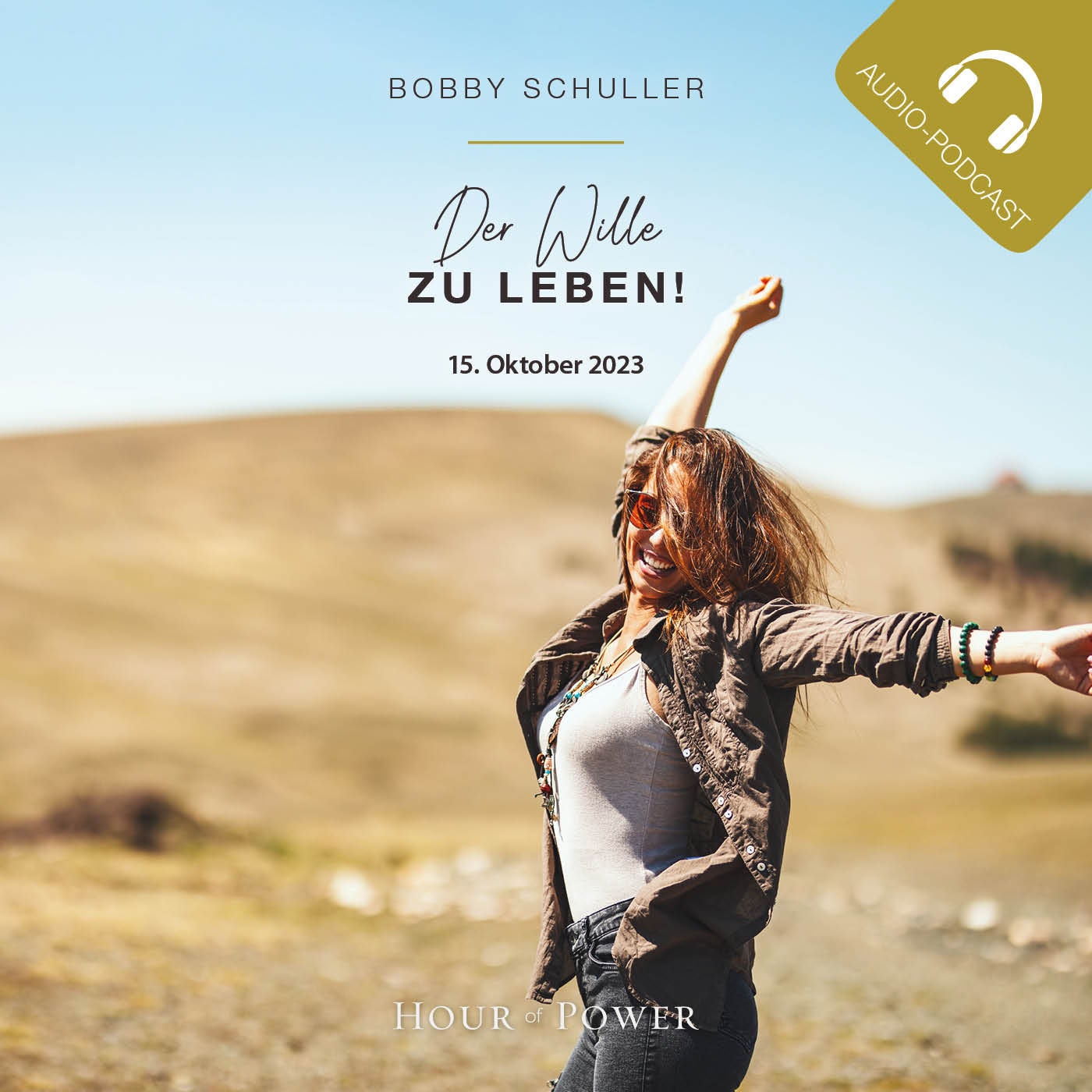 Der Wille zu leben! - Predigt von Bobby Schuller