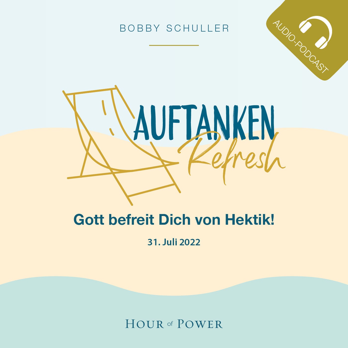 Auftanken - Gott befreit Dich von Hektik! - Predigt von Bobby Schuller