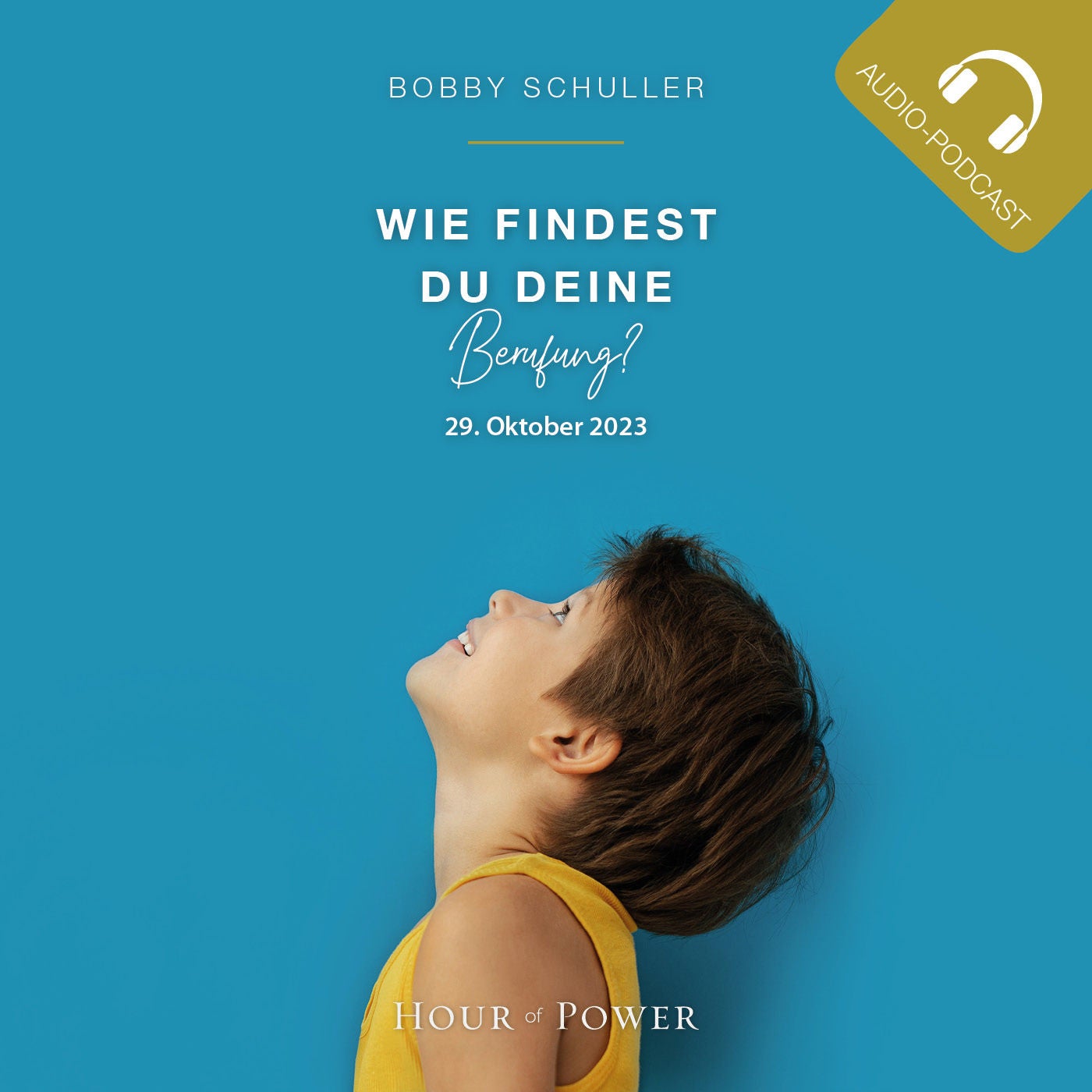 „Wie findest Du Deine Berufung?“ - Predigt von Bobby Schuller