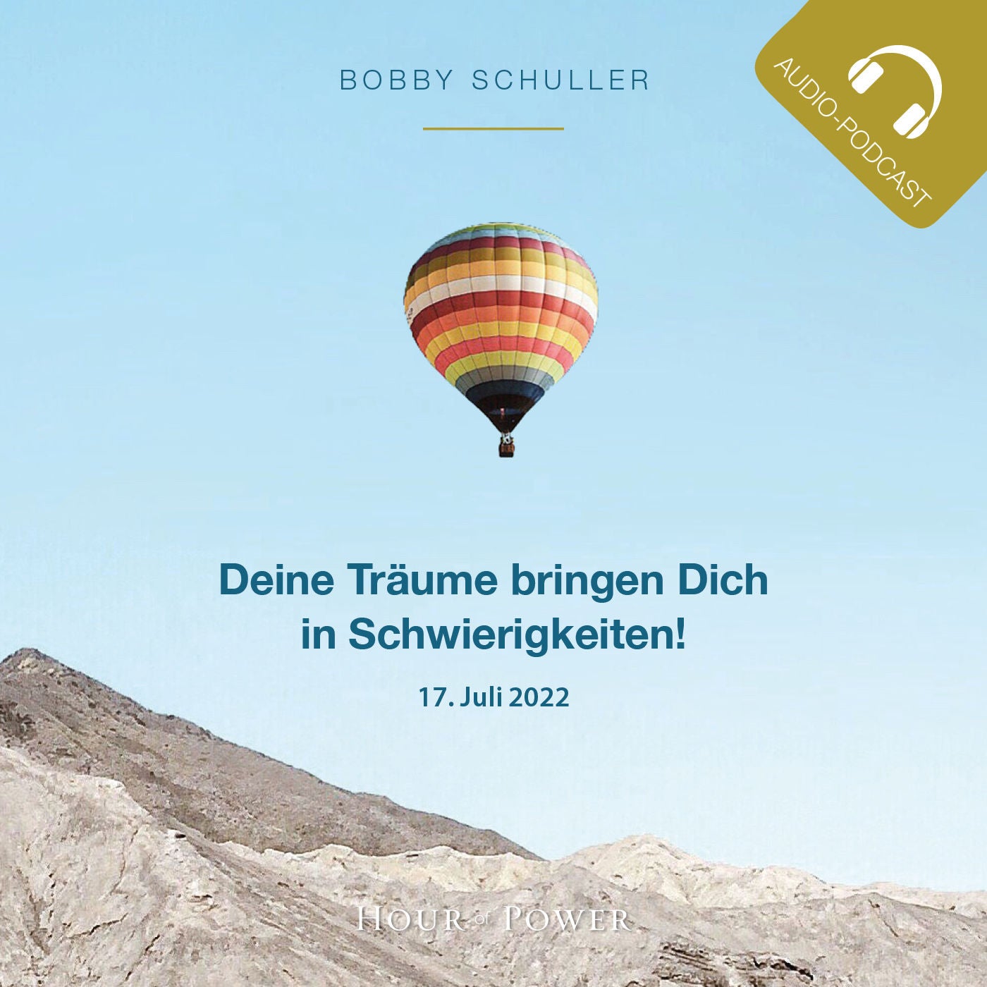 Deine Träume bringen Dich in Schwierigkeiten! - Predigt von Bobby Schuller