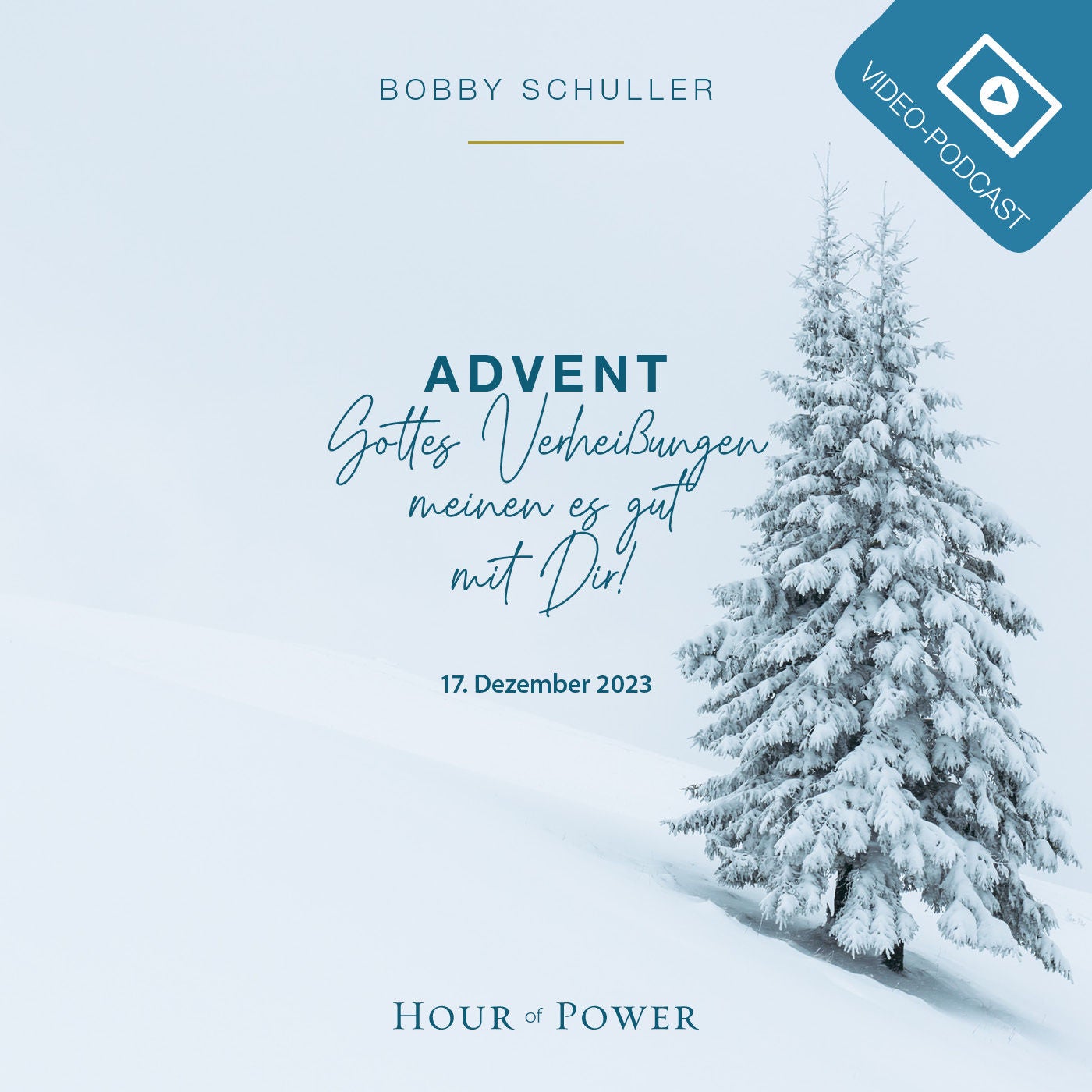 Advent: Gottes Verheißungen meinen es gut mit Dir! - Predigt von Bobby Schuller