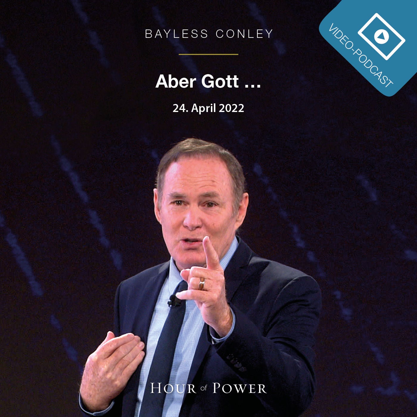 Aber Gott ... - Predigt von Bayless Conley