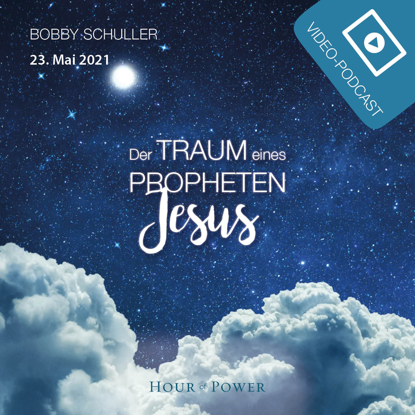 Der Traum eines Propheten: Jesus! - Predigt von Bobby Schuller