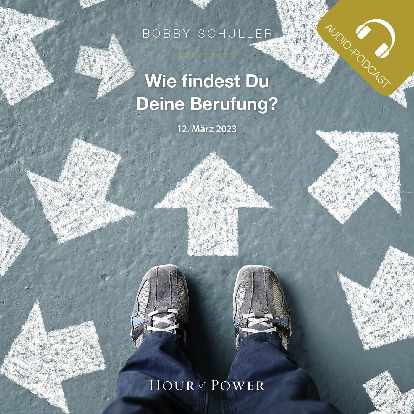 Wie findest du deine Berufung? - Predigt von Bobby Schuller