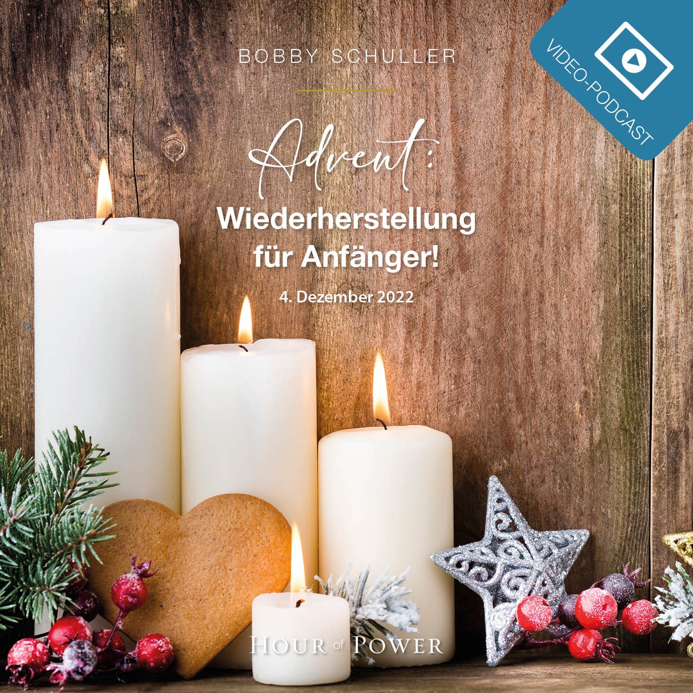 Advent: Wiederherstellung für Anfänger! - Predigt von Bobby Schuller